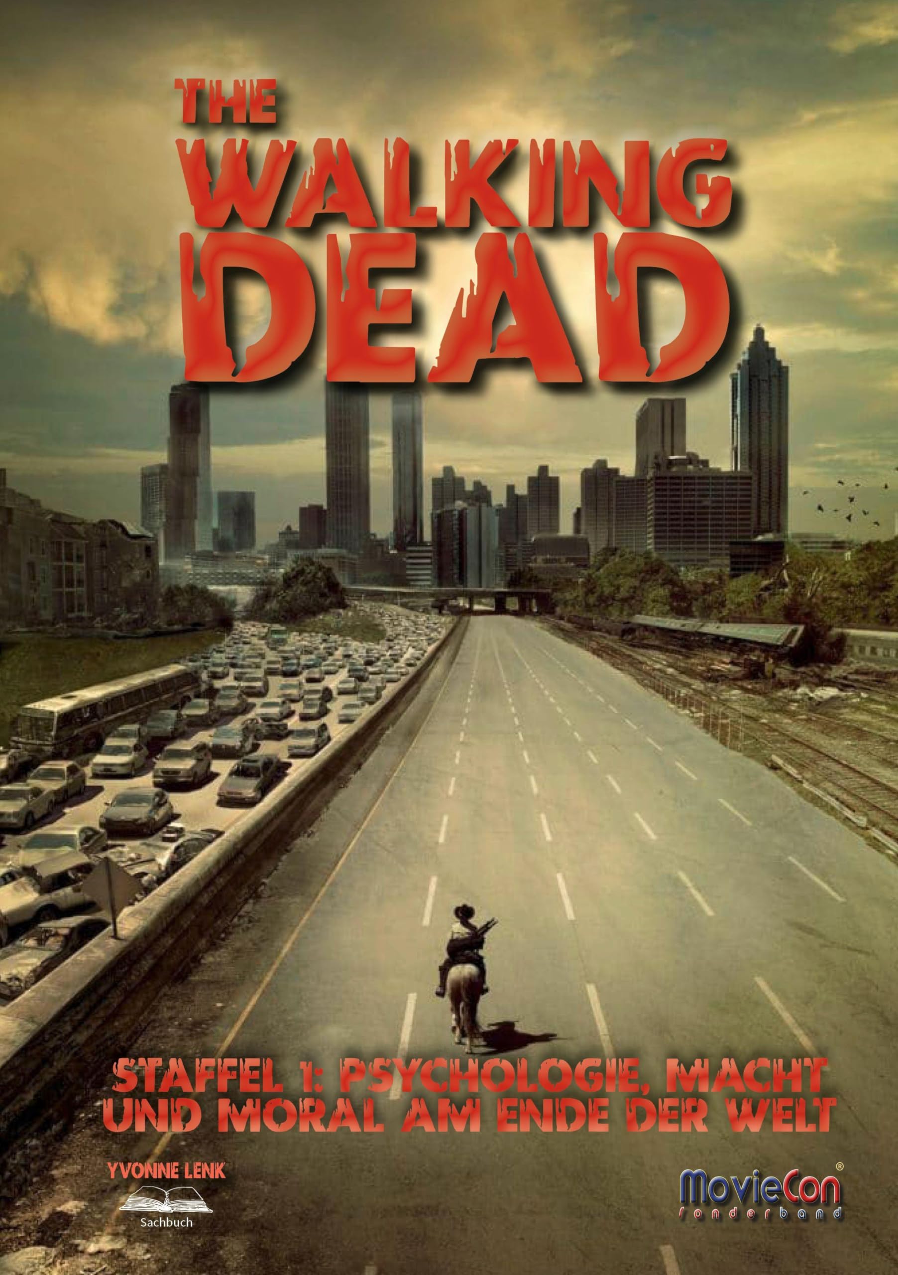 The Walking Dead Staffel 1 analyse psychologique du livre MovieCon