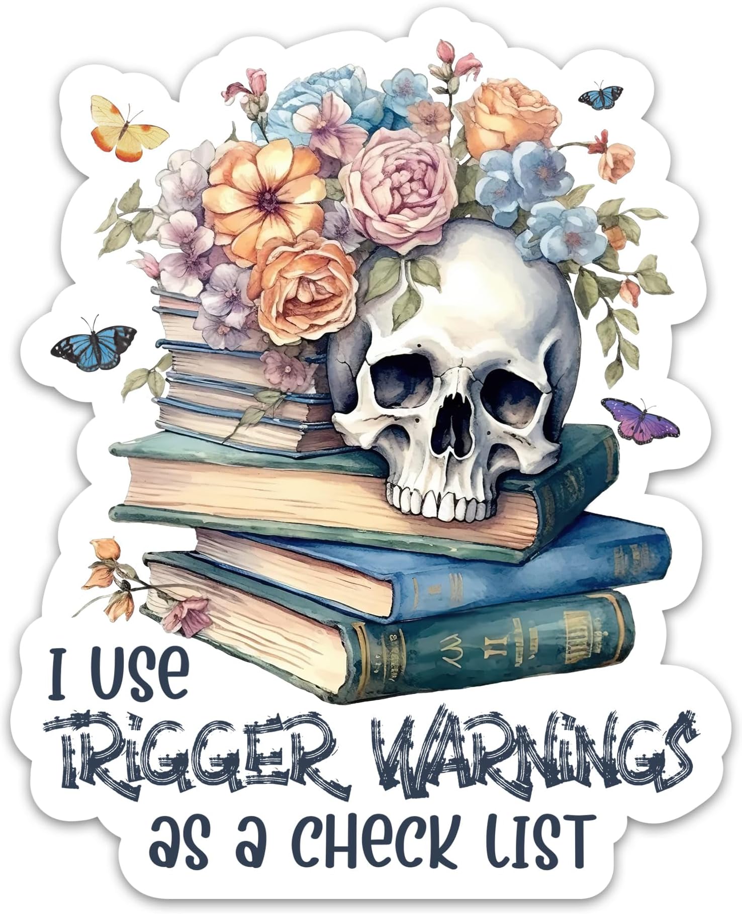 (3PCs) I Use Trigger Warnings As A Check List Sticker 3" Reading Sticker, Bookish Stickers Skull Books and Flowers Waterproof Vinyl Stickers for Laptop Tumbler Kindle Notebook Hydro Flask 3 Inches