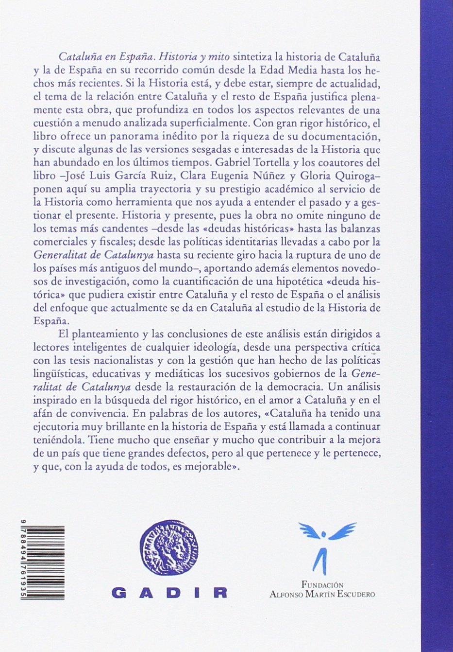 Cataluña en España: Historia y mito (Gadir Ensayo y Biografía)