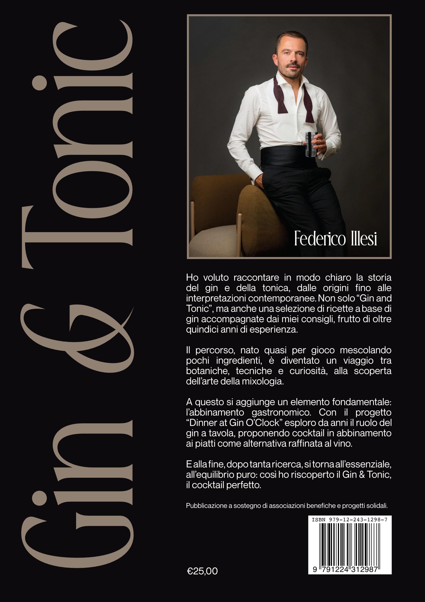 Gin & tonic. Storia, tecnica e abbinamenti gastronomici