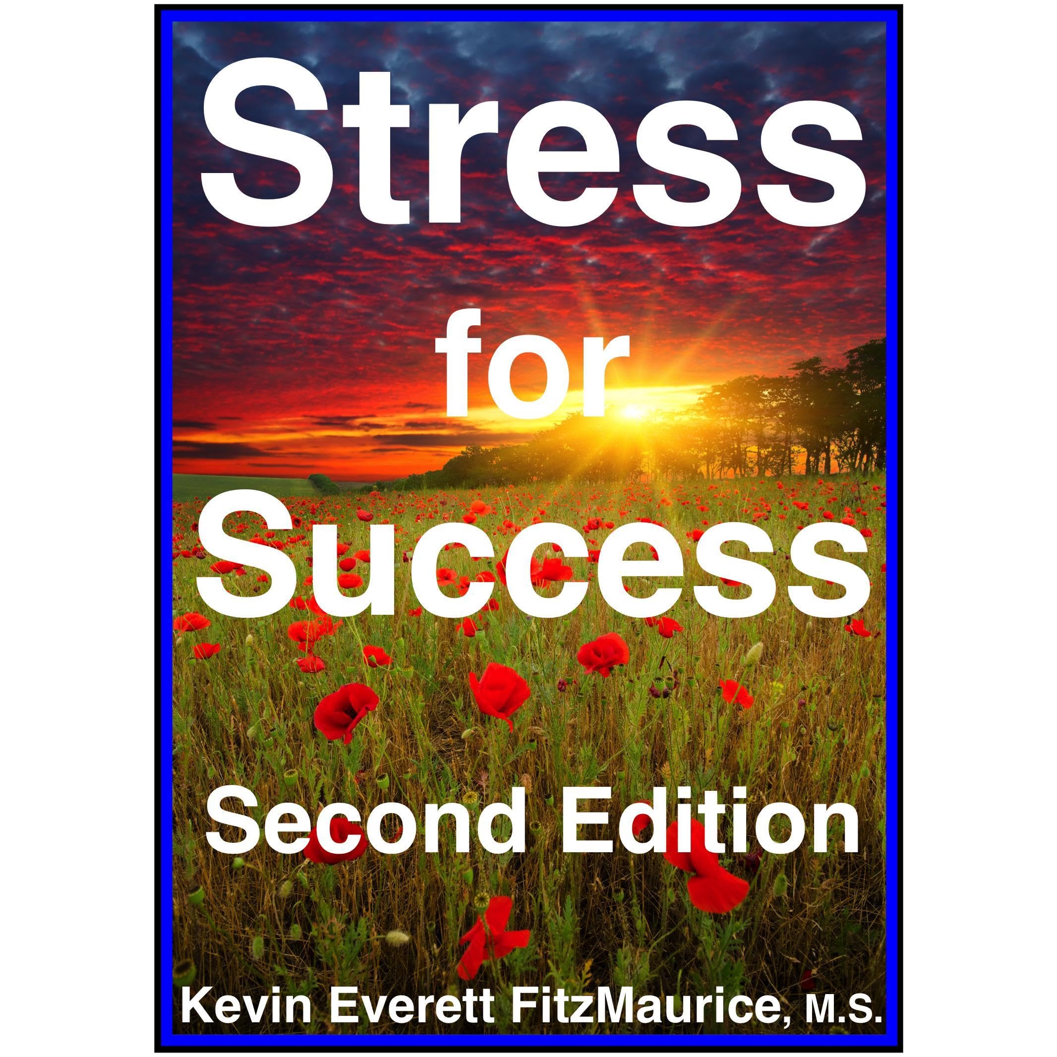Stress for Success, Second Edition