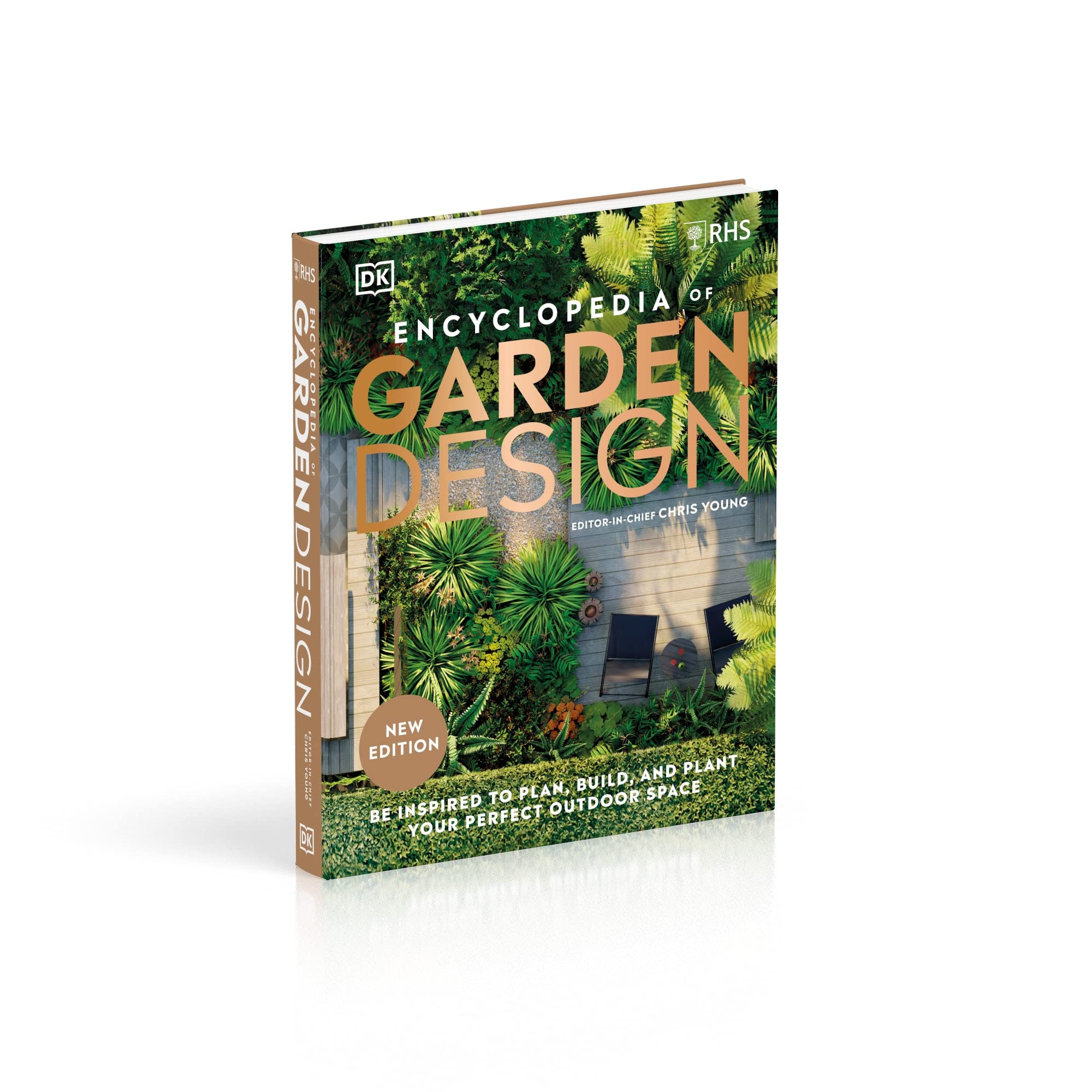 RHS Encyclopedia of Garden Design: Be Inspired to Plan, Build, and Plant Your Perfect Outdoor Space