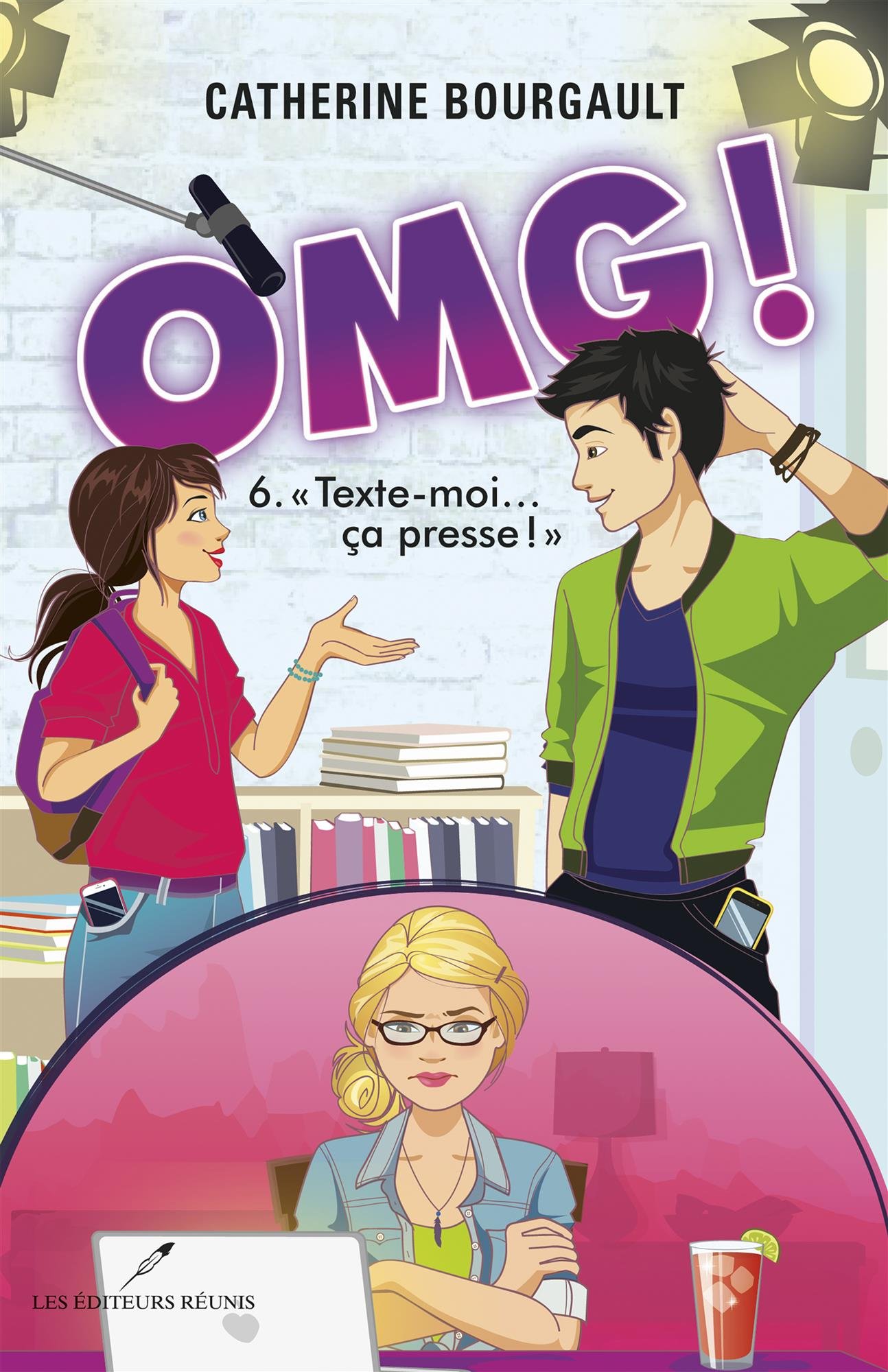 OMG! 06 Texte-moi... ça presse!