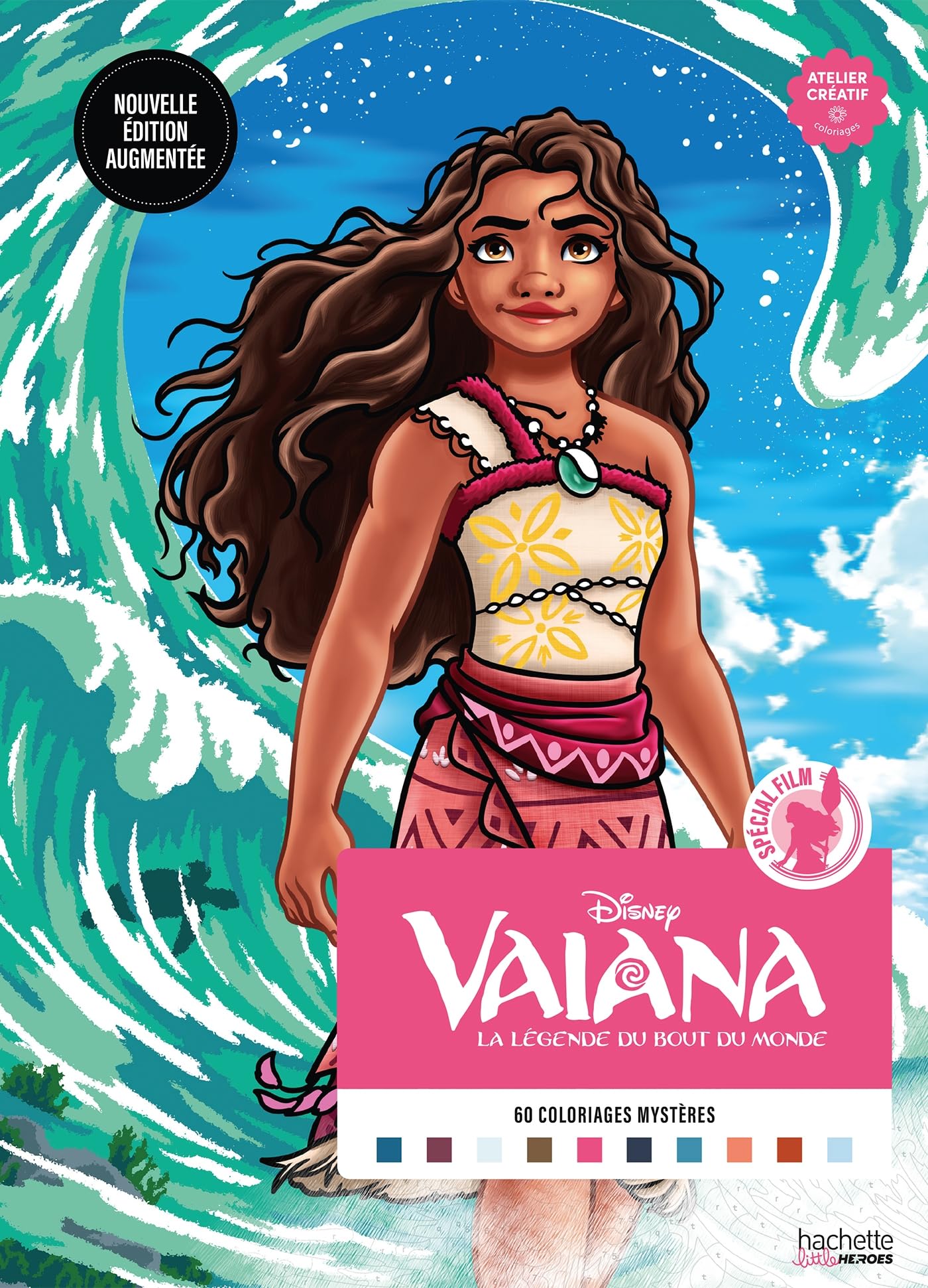 Coloriages mystères Disney - Spécial Film : Vaiana - Nouvelle édition augmentée: Colorie les chiffres et découvre l'image