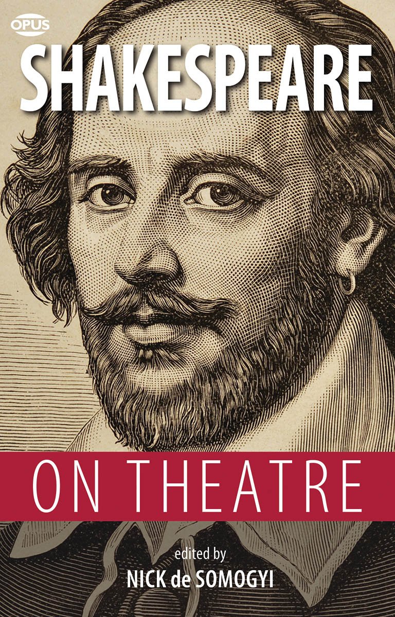 Buy Shakespeare on Theatre (The Opus on Theatre) — BookShops.in