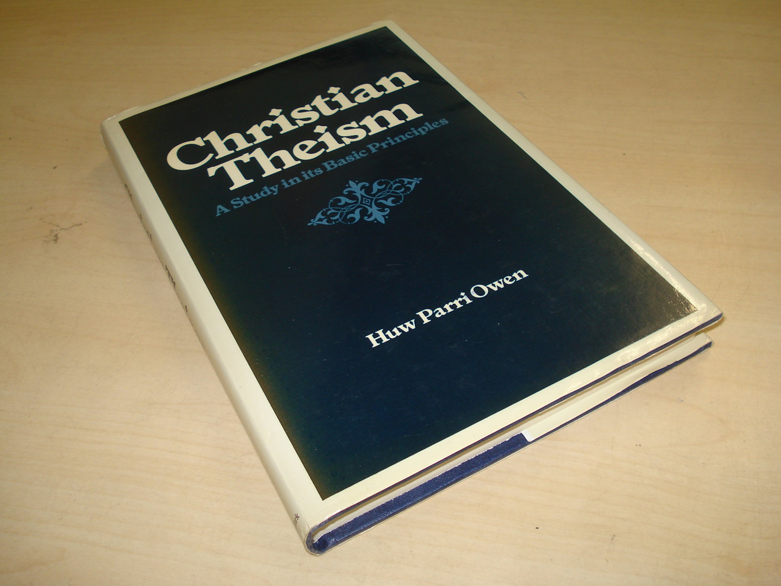 Buy Christian Theism: A Study in Its Basic Principles — BookShops.in