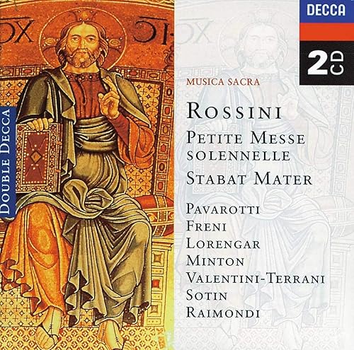 Rossini: Petite Messe solennelle / Stabat Mater