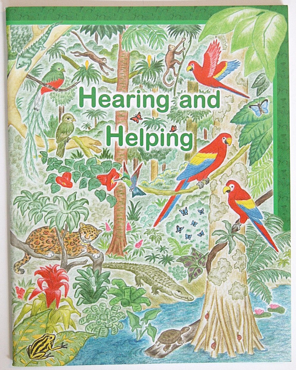 "Hearing and Helping" - Rod and Staff Preschool Workbook G-H-I Series