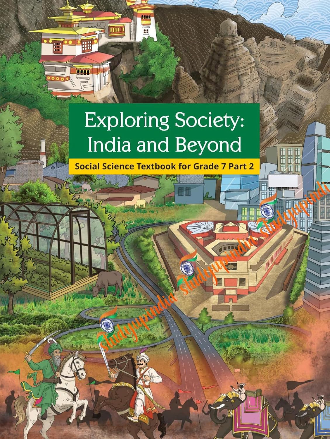 NCERT CLASS 7 Exploring Society – India and Beyond, Part II, Textbook of Social Science for Eng Med 782