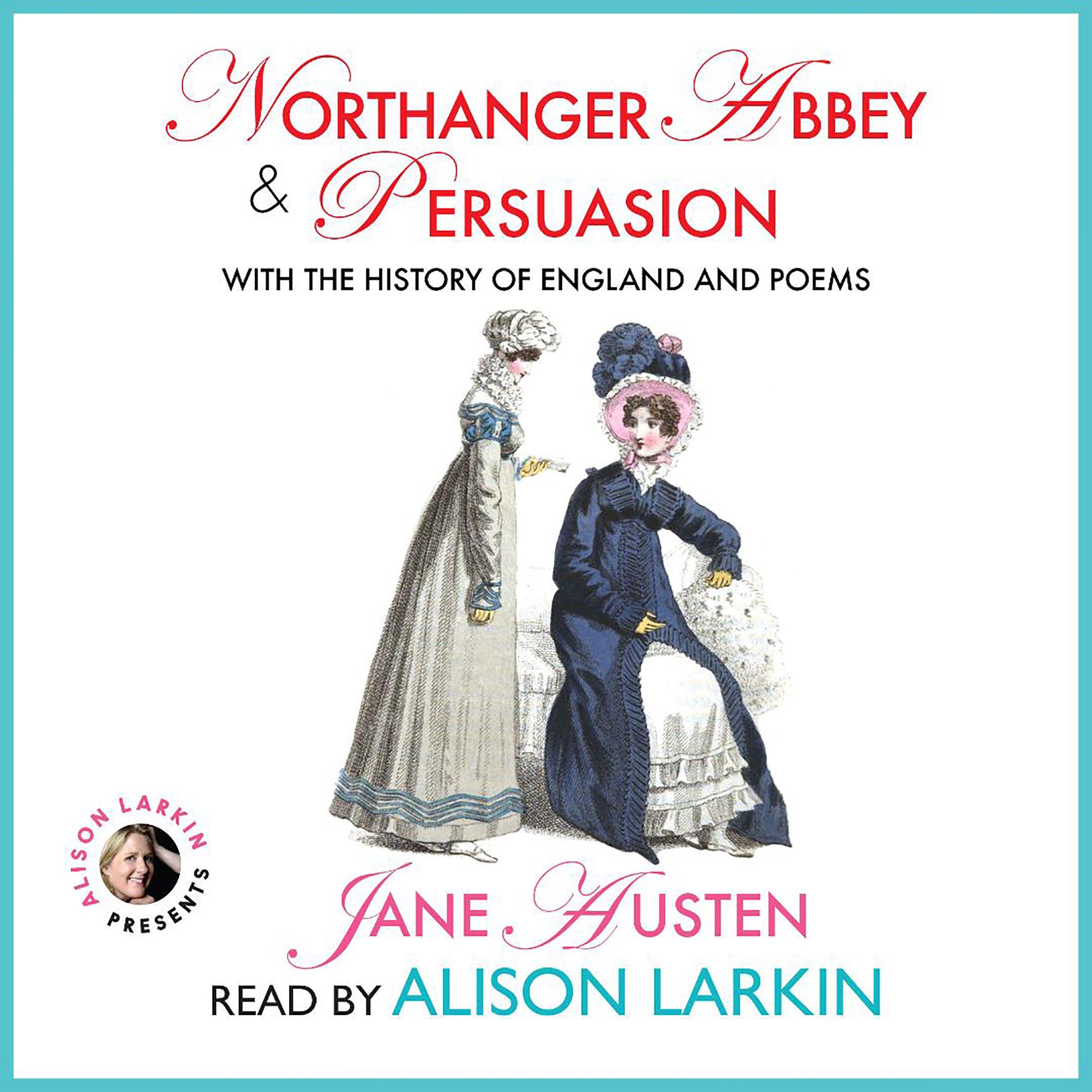 Cover art for Northanger Abbey & The History of England and Persuasion & Poems