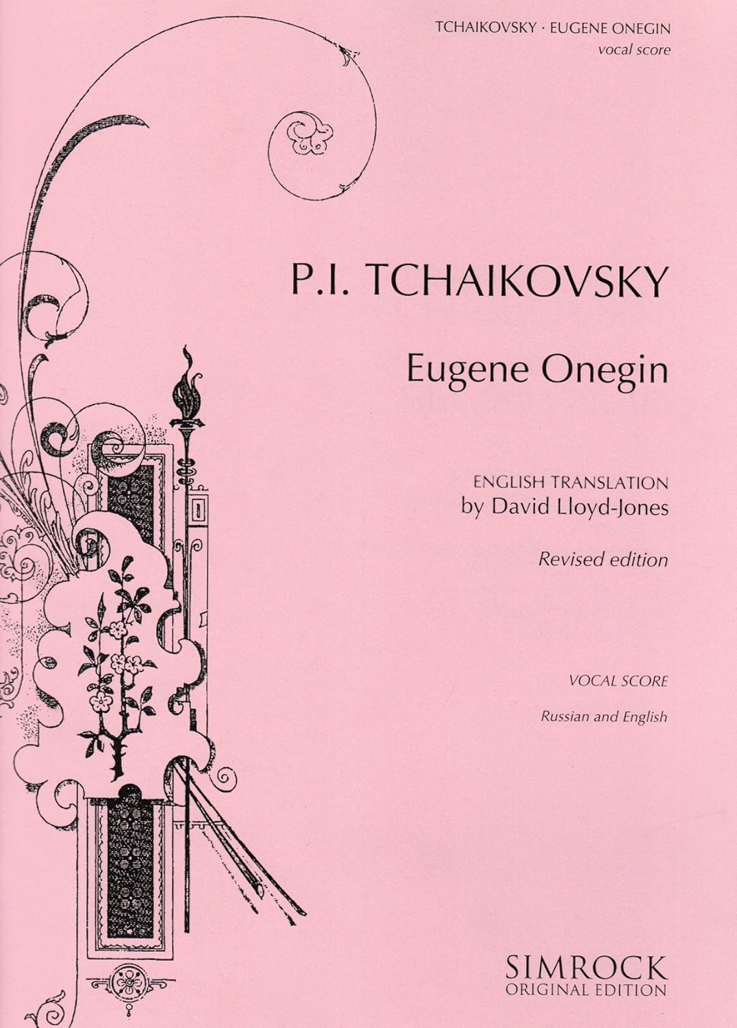 Eugene Onegin: Lyrical Scenes in 3 acts. op. 24. CW 5. Réduction pour piano.      Sheet music – January 1, 2000