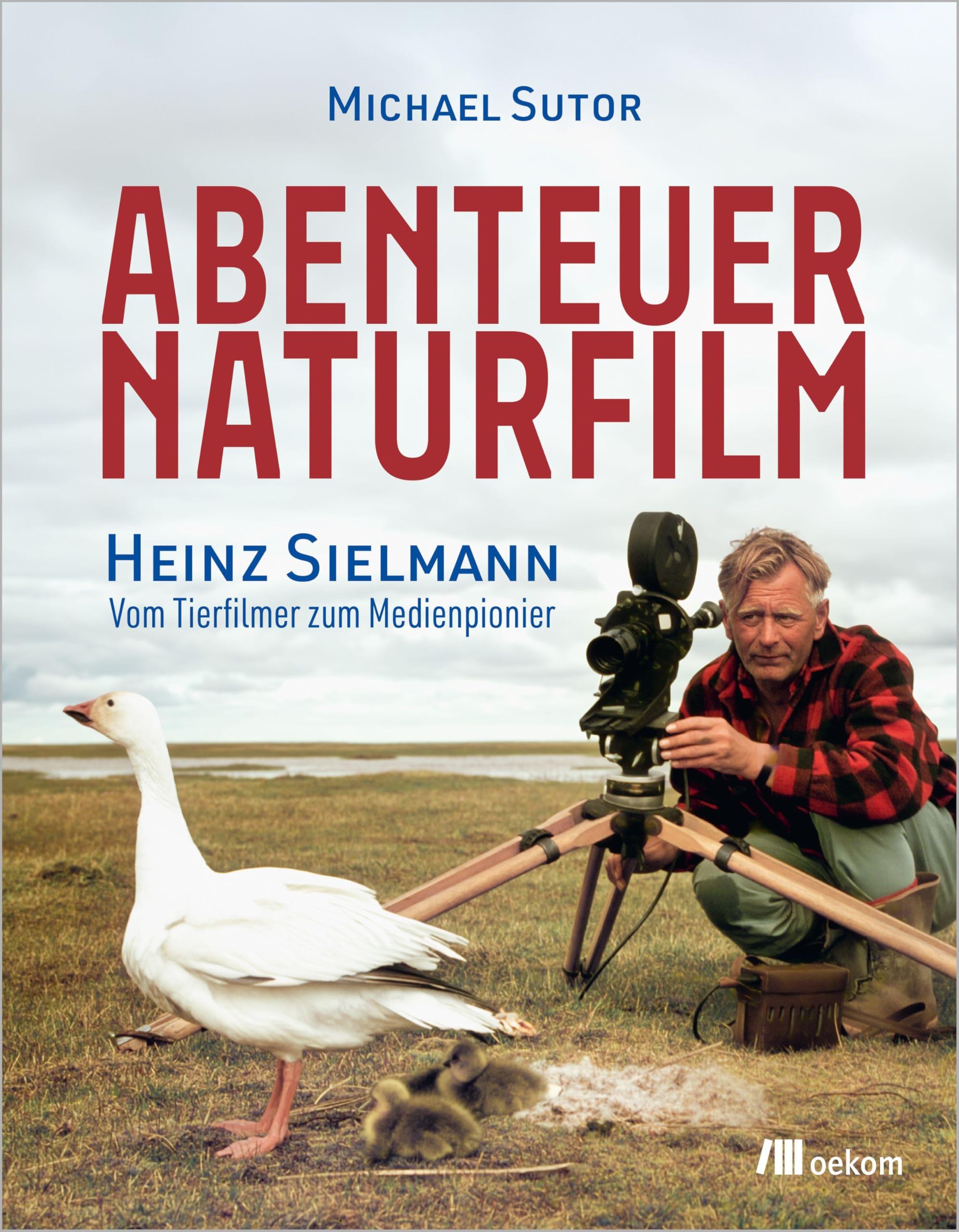 Abenteuer Naturfilm Heinz Sielmann biographie cinéaste animalier et évolution reportage photo