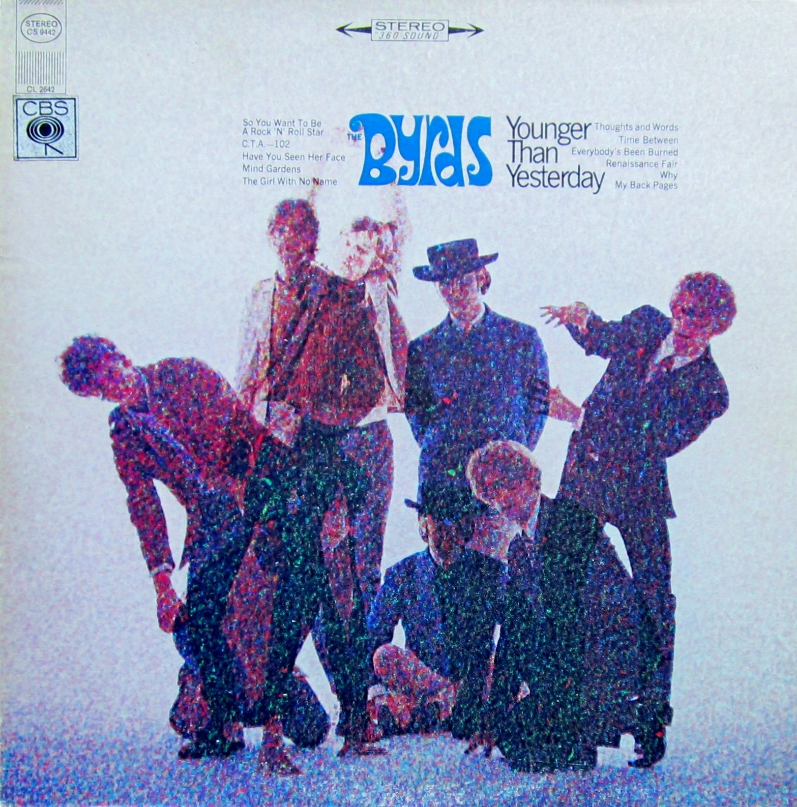 THE BYRDS younger than yesterday. CS 9442.