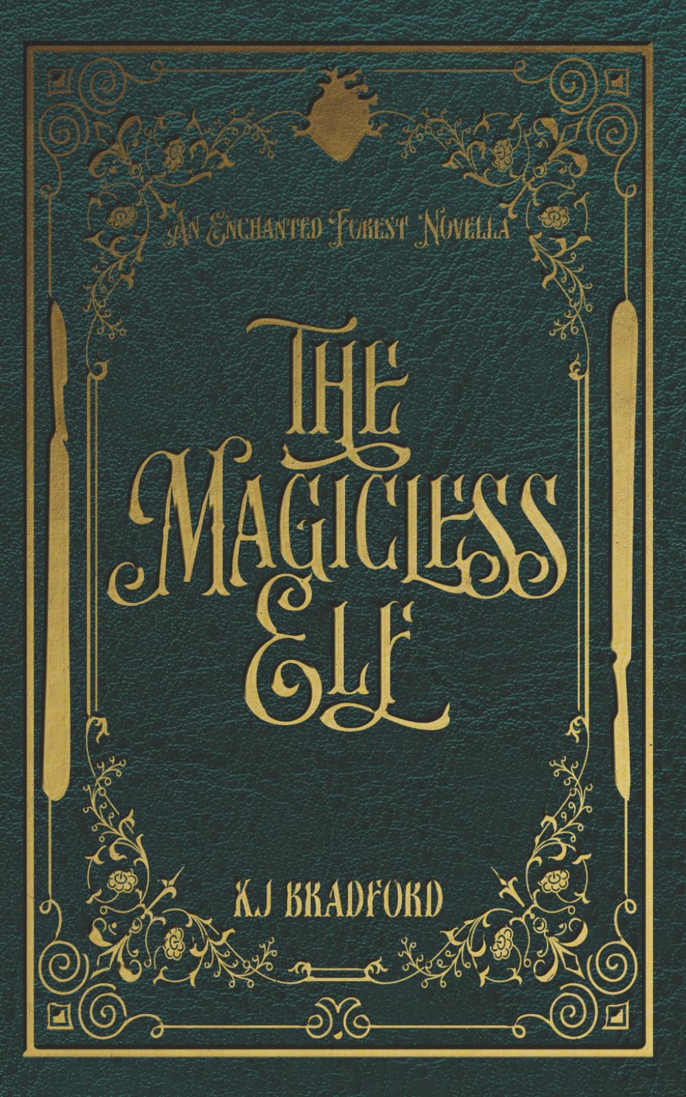 The Magicless Elf: An Enchanted Forest Novella