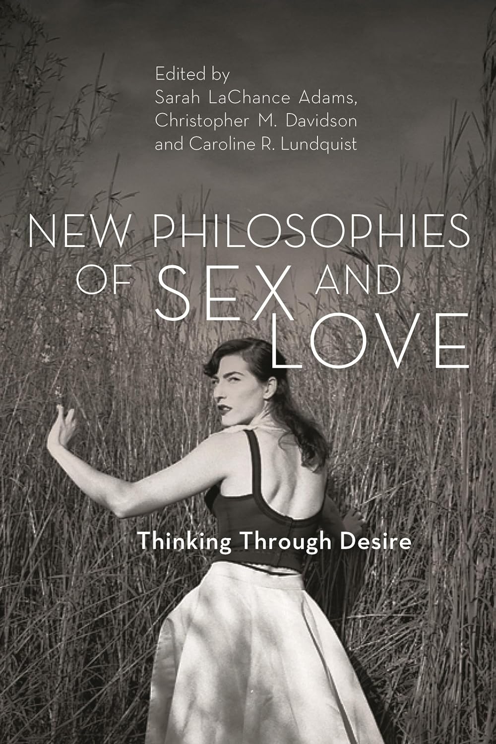 New Philosophies of Sex and Love