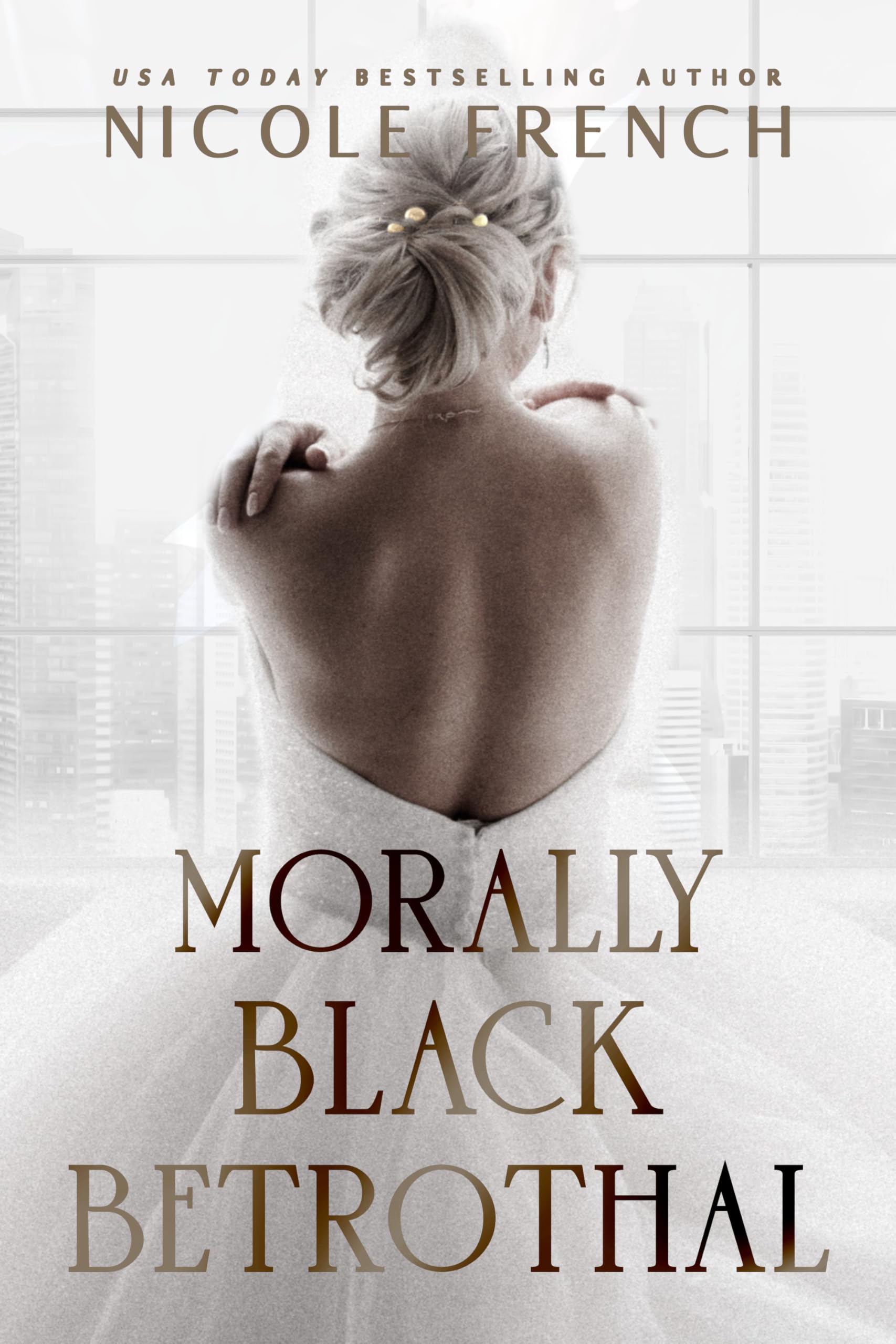Morally Black Betrothal: A fake fiancee, grumpy/sunshine romance (Morally Black Billionaires)