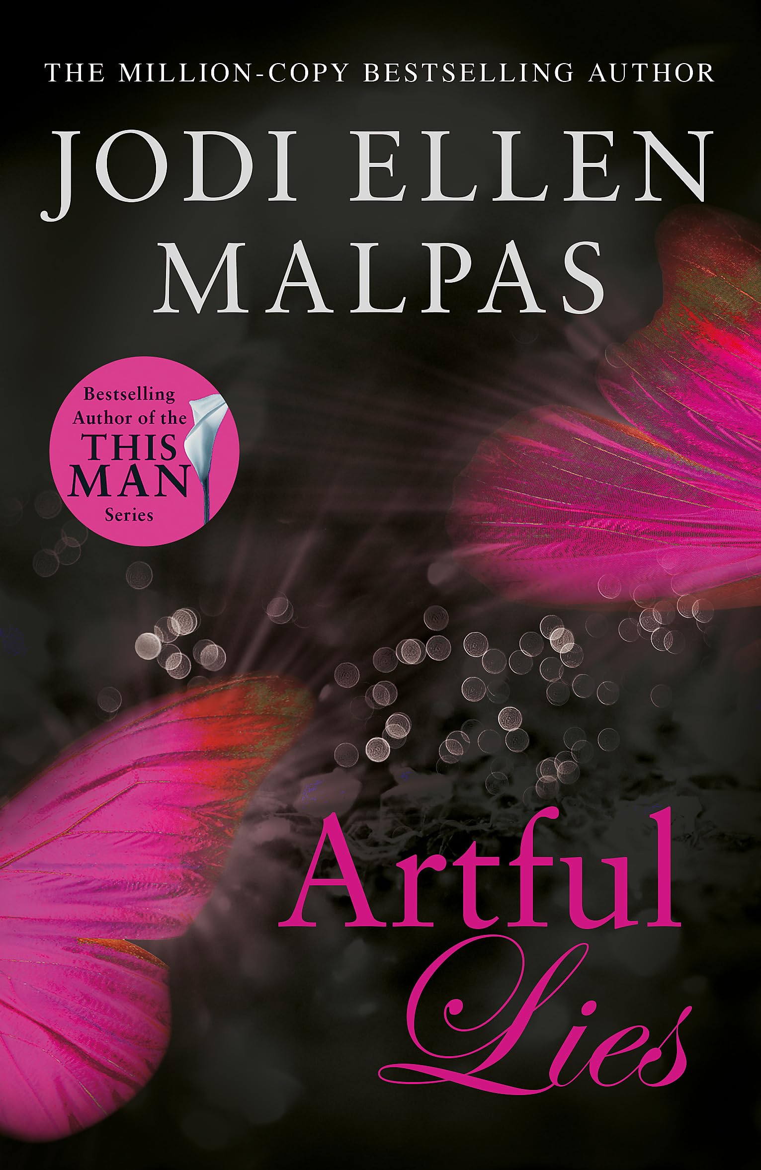 Artful Lies: Don't miss this sizzling page-turner from the million-copy bestselling author