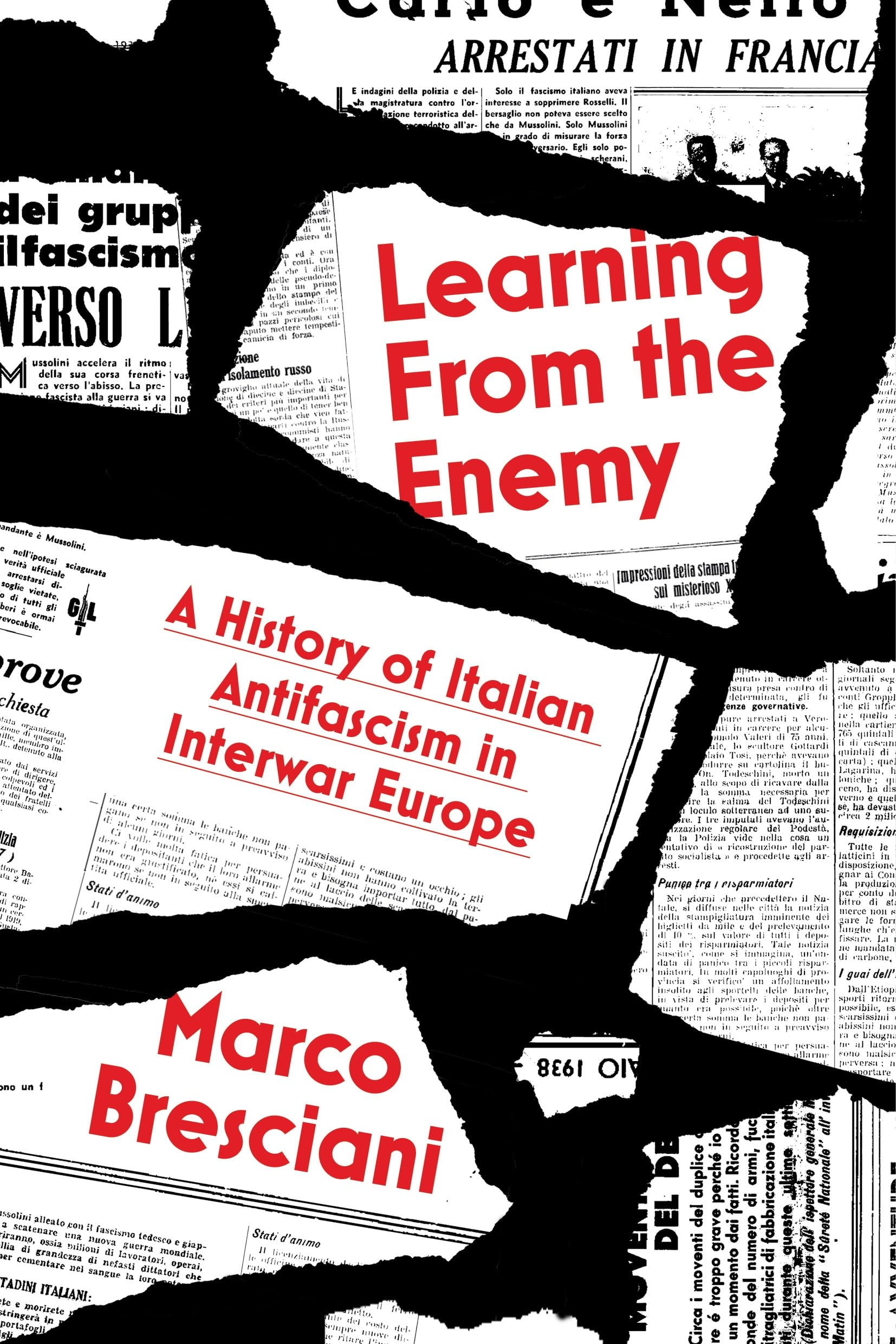 Learning from the Enemy: An Intellectual History of Antifascism in Interwar Europe
