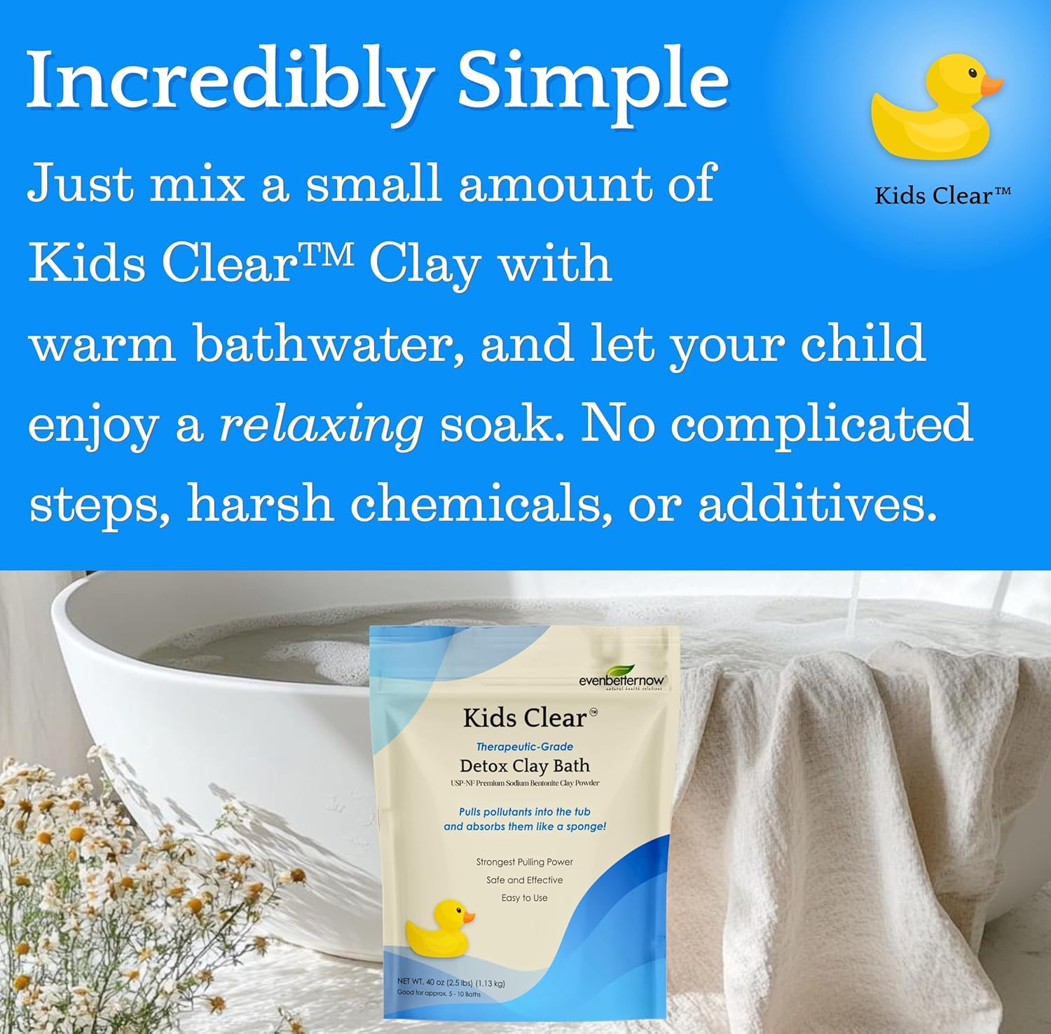 Kids Clear Detox Clay Bath, 100% Pure Sodium Bentonite - Cleansing and Purifying, by -Evenbetternow LLC – 2.5 lb (40 oz) Standard Size - Image 6