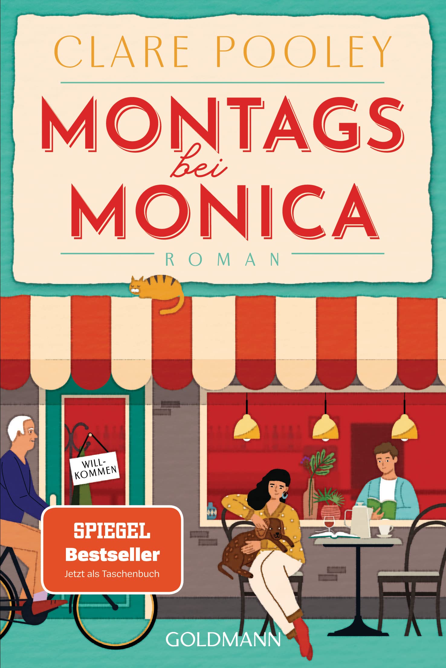 Montags bei Monica: Roman