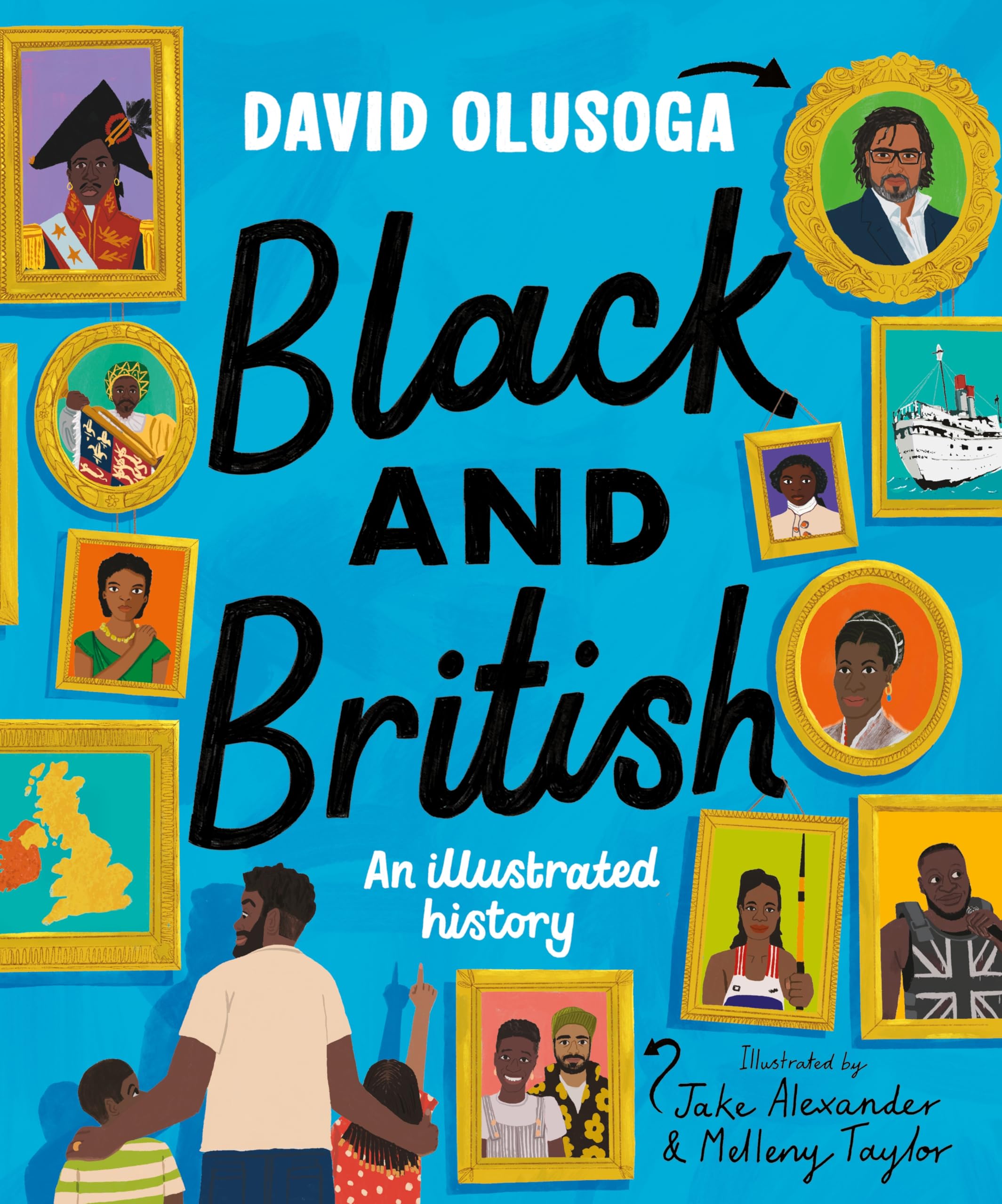 Black and British: An Illustrated History for young readers