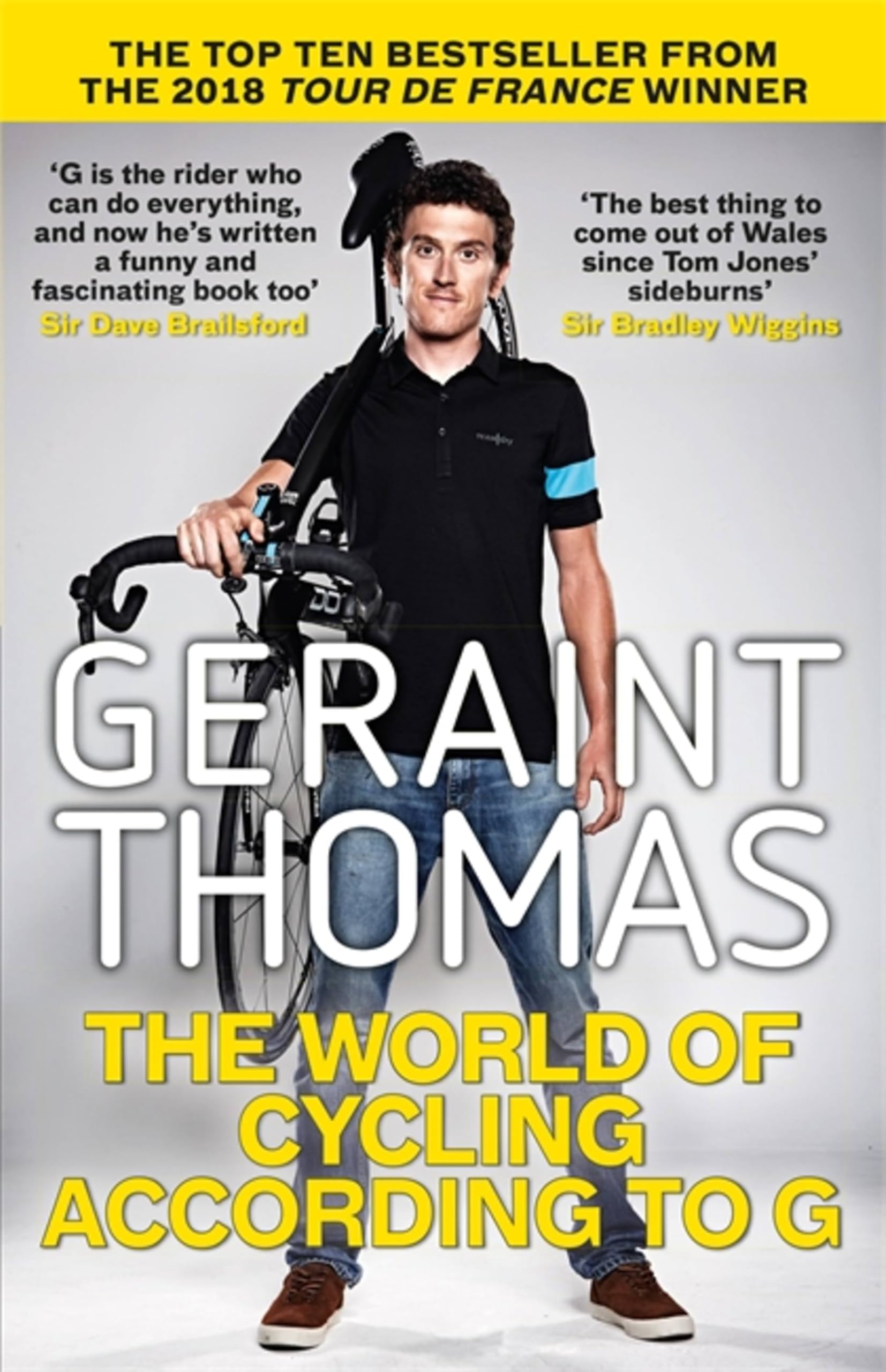 The World of Cycling According to G by Geraint Thomas (Paperback Book)