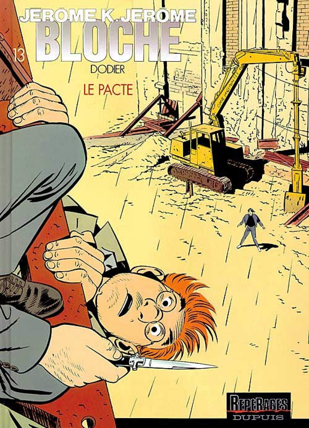 Jérôme K. Jérôme Bloche - Tome 13 - Le Pacte