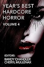 Year's Best Hardcore Horror Volume 4
