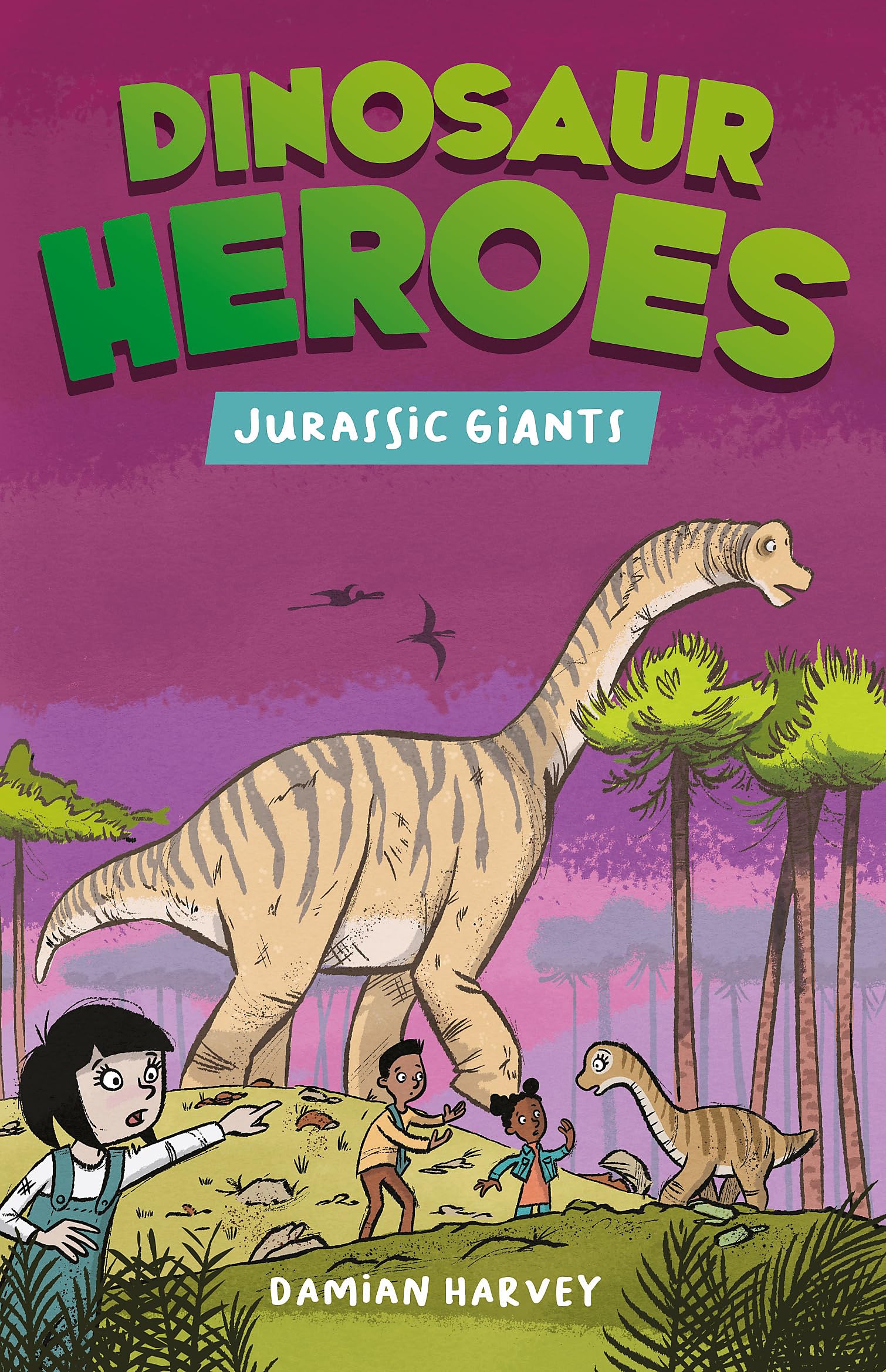 Jurassic Giants (Dinosaur Heroes)