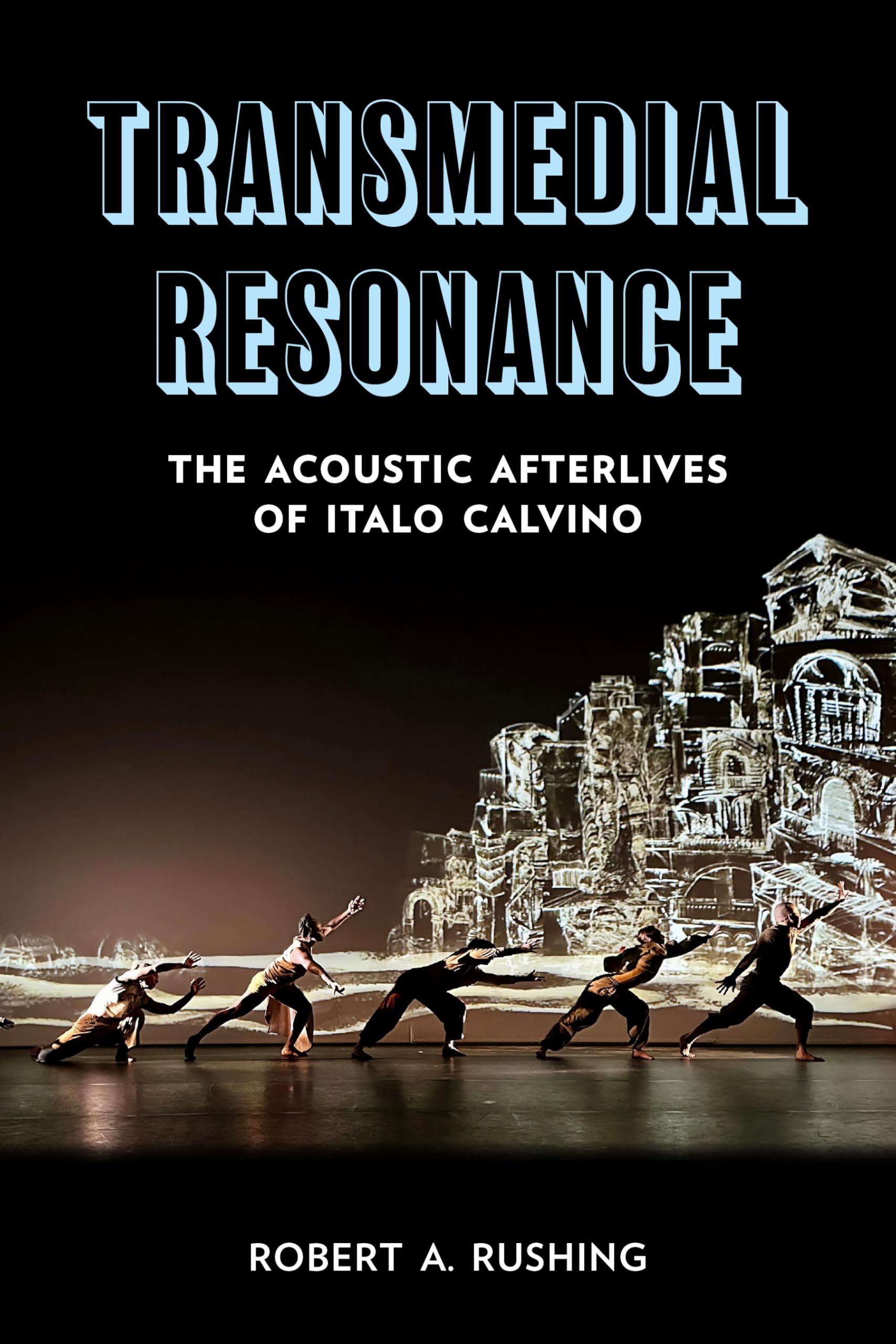 Transmedial Resonance: The Acoustic Afterlives of Italo Calvino