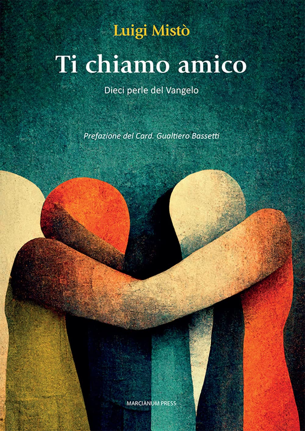 Ti Chiamo Amico. Dieci Perle Del Vangelo - 4