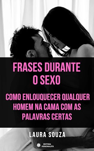 Frases durante o sexo: como enlouquecer qualquer homem na cama com as palavras certas