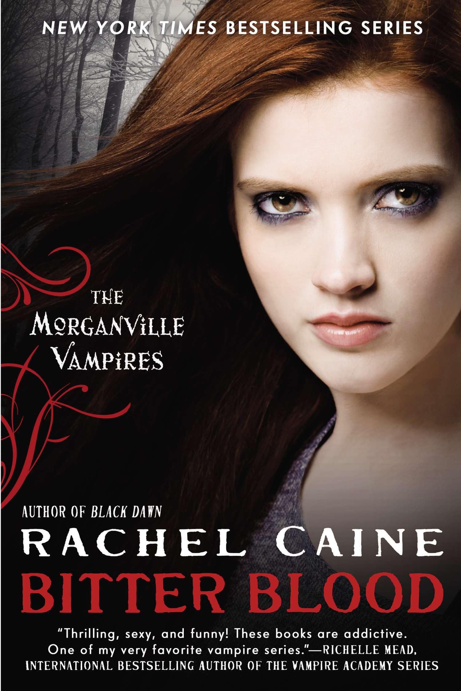 Bitter Blood: The Morganville Vampires: 13