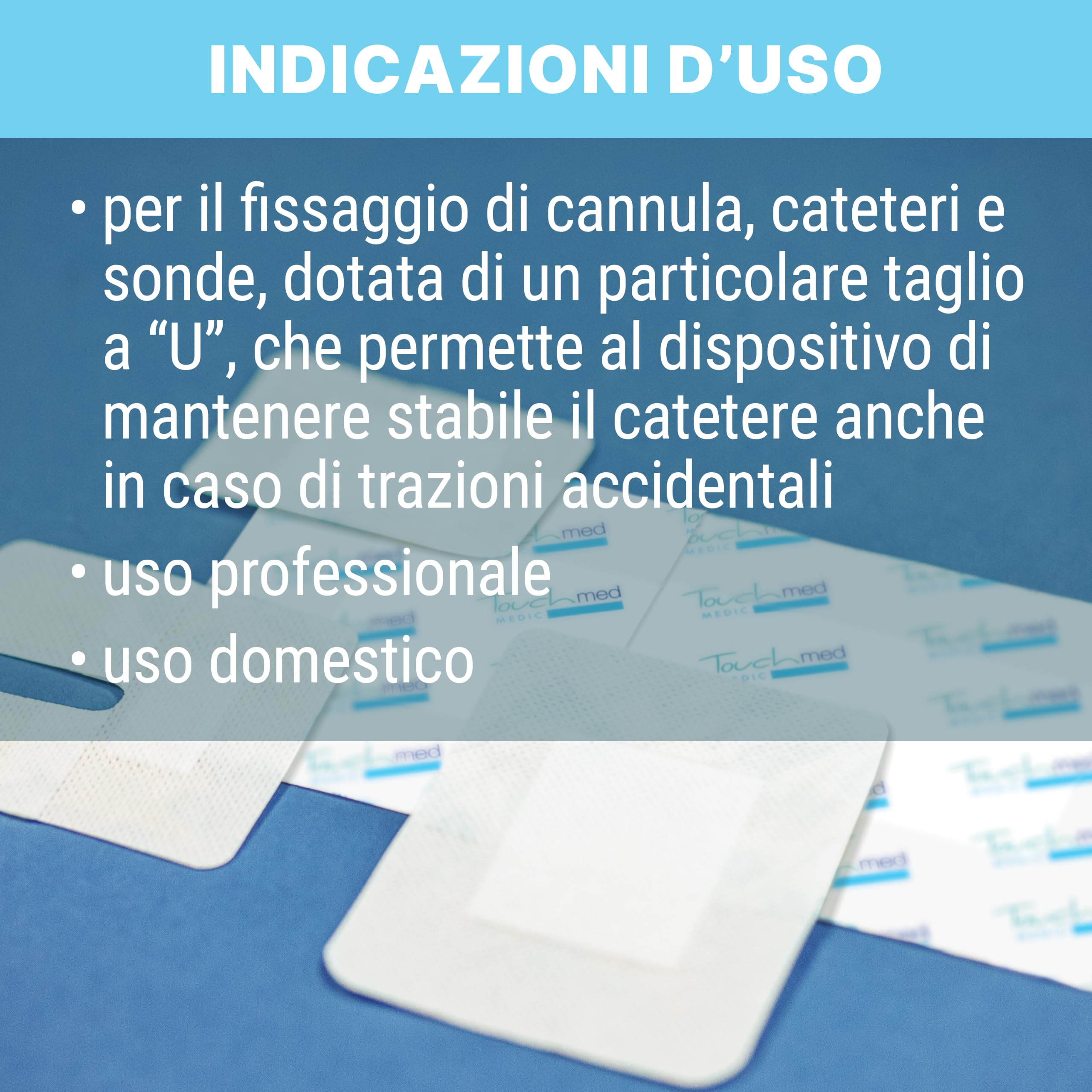 TOUCHMED Medicazione Adesiva in TNT Sterile di Fissaggio Cannula e Catetere con Taglio a U - IV Dressing - 7x8 cm - Monouso - Confezione da 100 Pezzi
