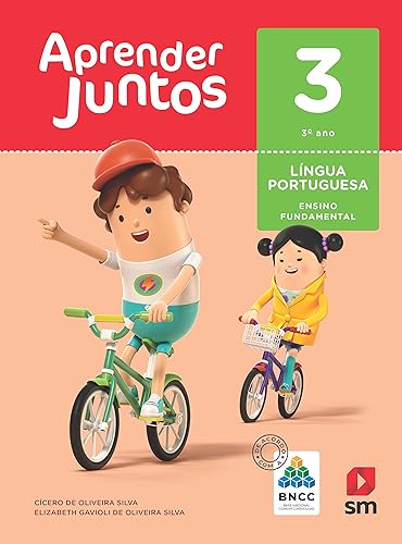 Aprender Juntos. Português - 3º Ano - Base Nacional Comum Curricular