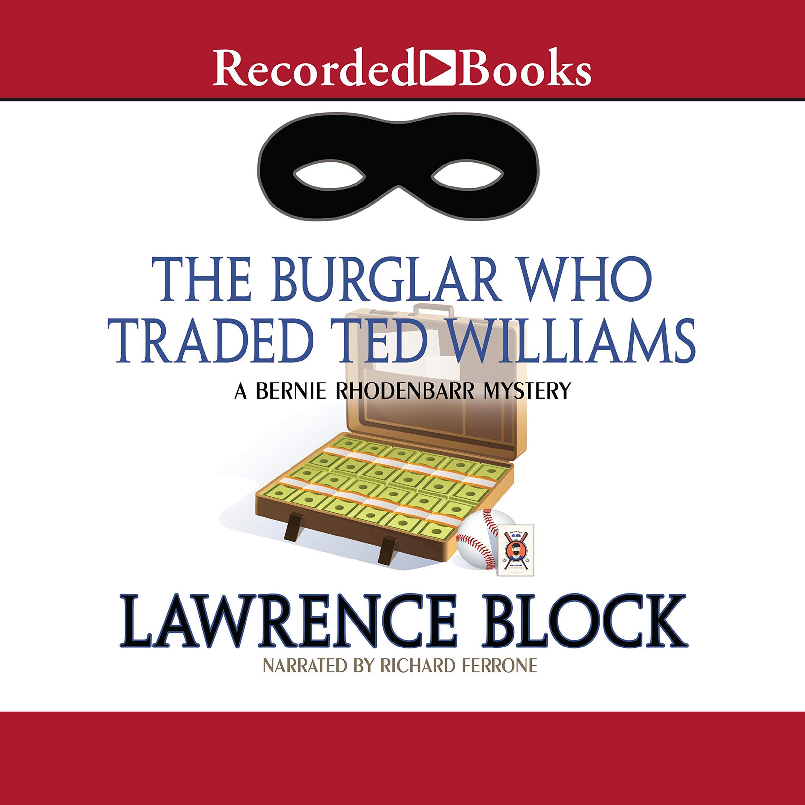The Burglar Who Traded Ted Williams