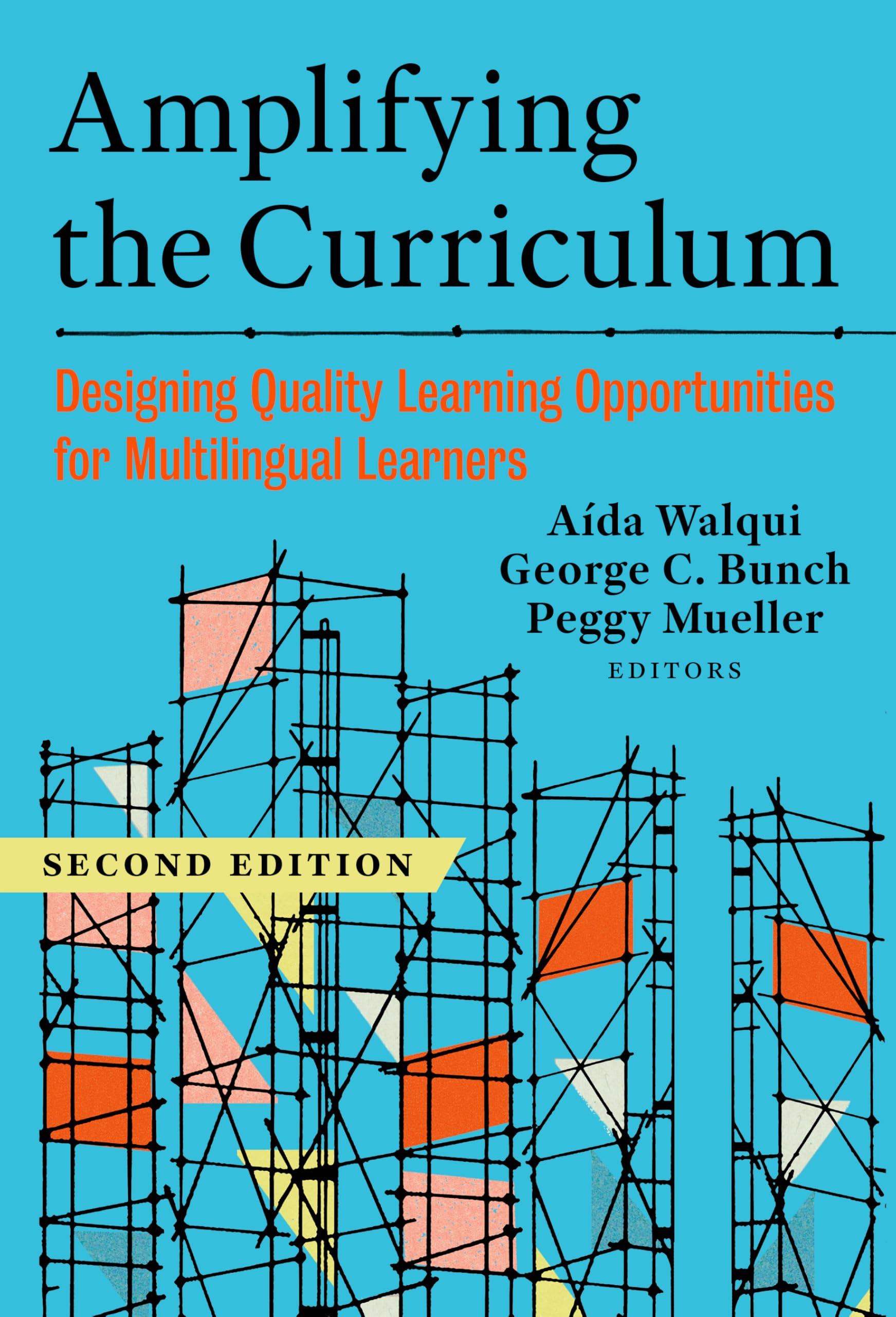 Amplifying the Curriculum: Designing Quality Learning Opportunities for Multilingual Learners (Language and Literacy Series)