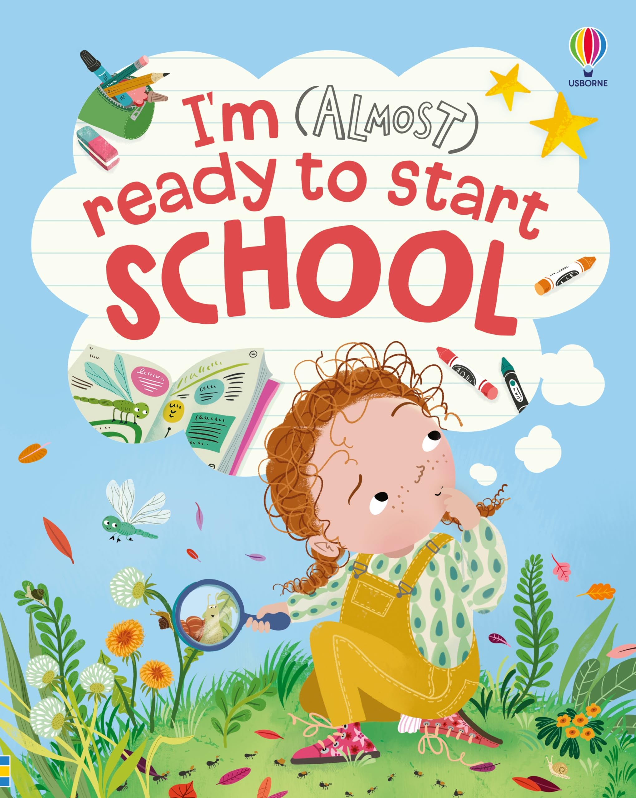 I'm (Almost) Ready to Start School (I'm Not Very)