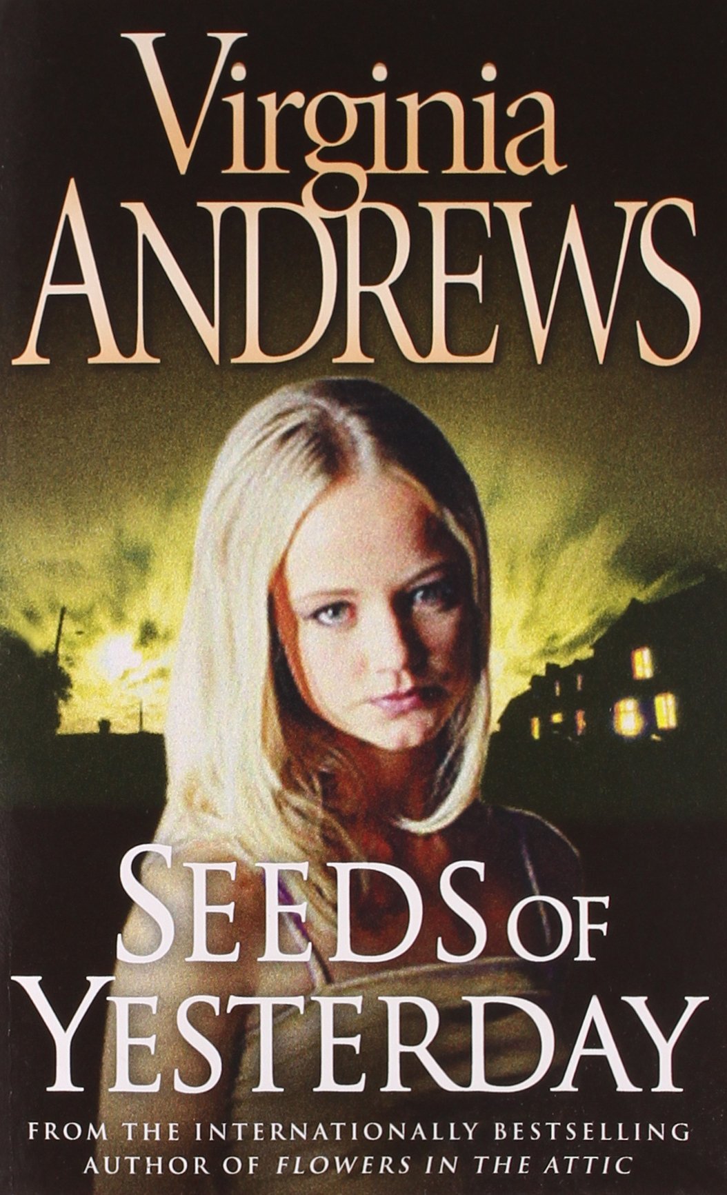 Seeds of Yesterday (Dollanganger Family 4) by Virginia Andrews (2-Apr-2007) Paperback