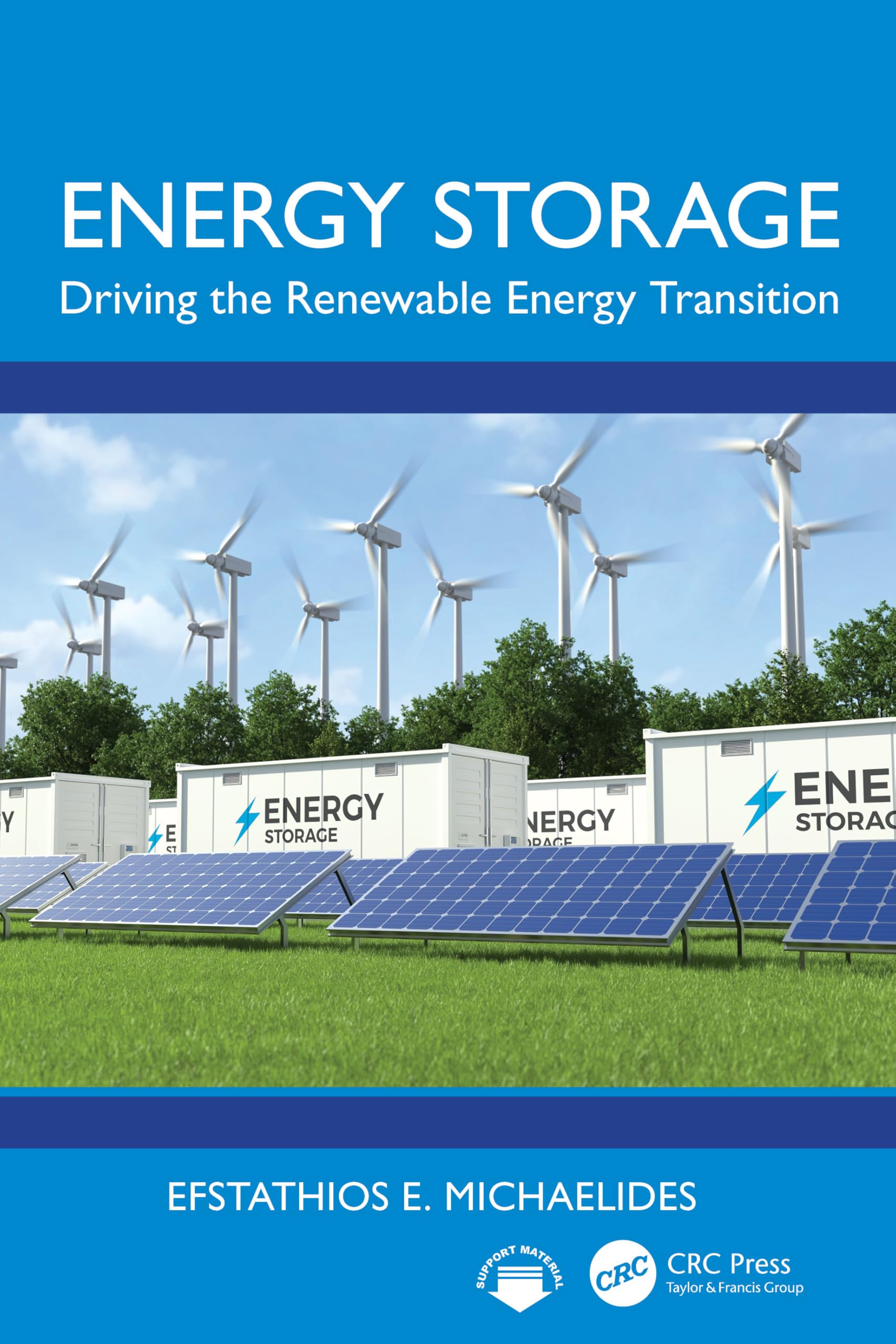 Energy Storage: Driving the Renewable Energy Transition
