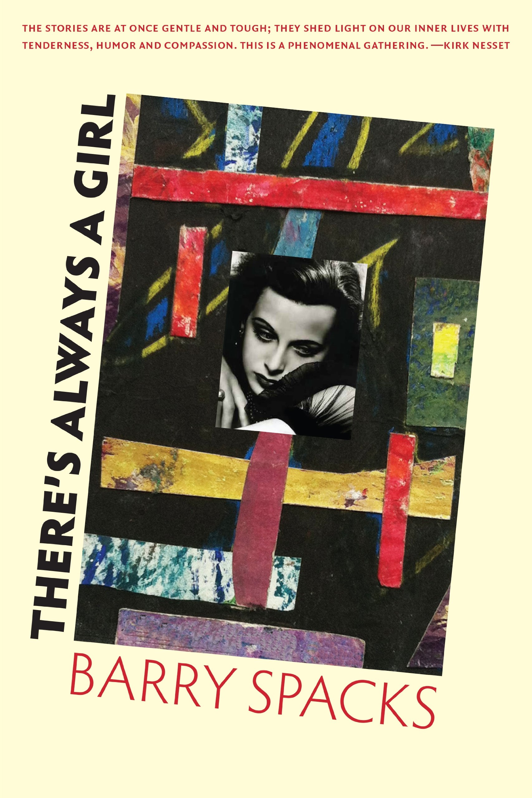 There's Always a Girl: Stories Short and Long
