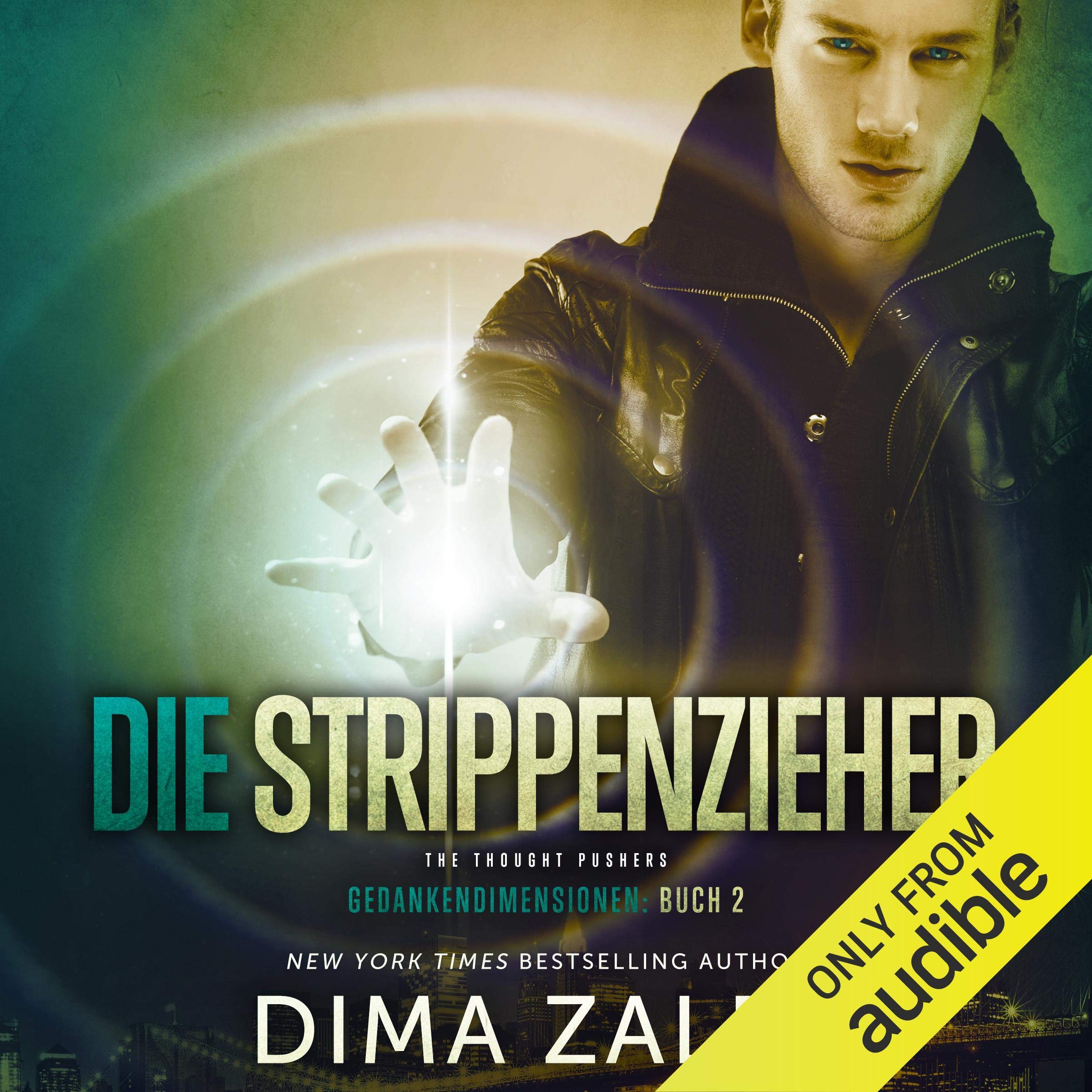 Cover art for Die Strippenzieher: Gedankendimensionen 2 [The Thought Pushers: Thoughts Dimensions 2]