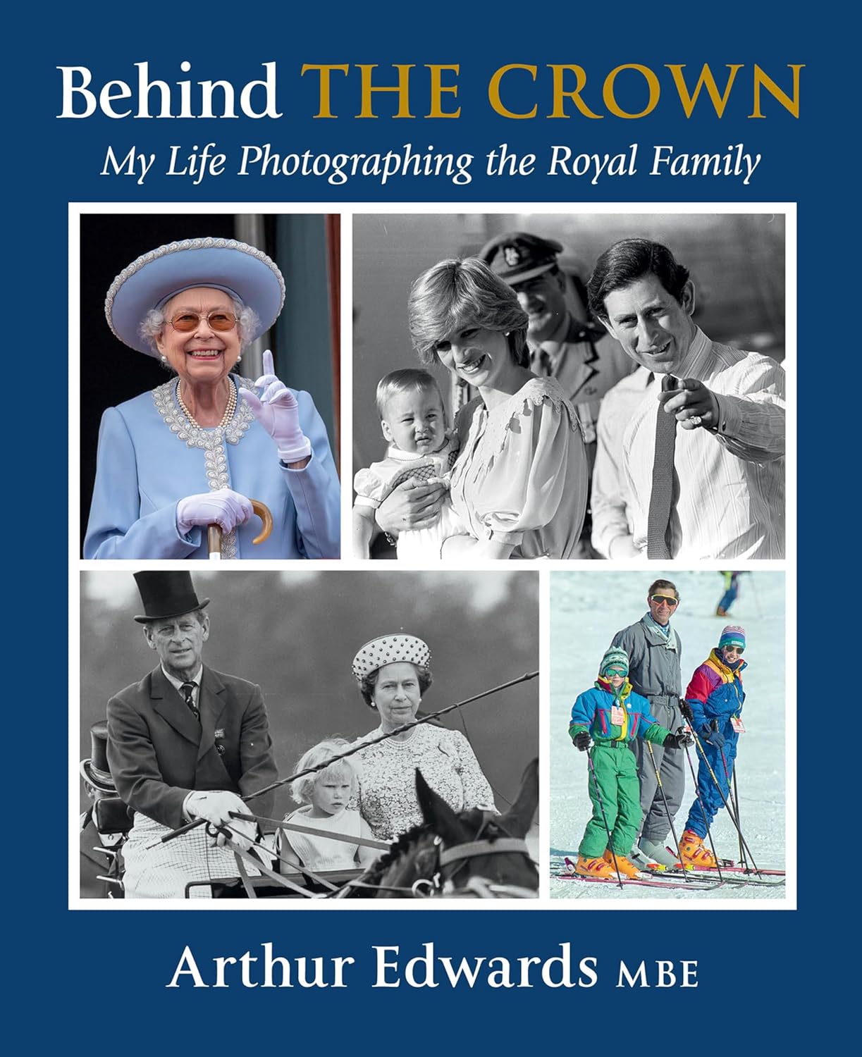 Behind the Crown: My Life Photographing the Royal Family
