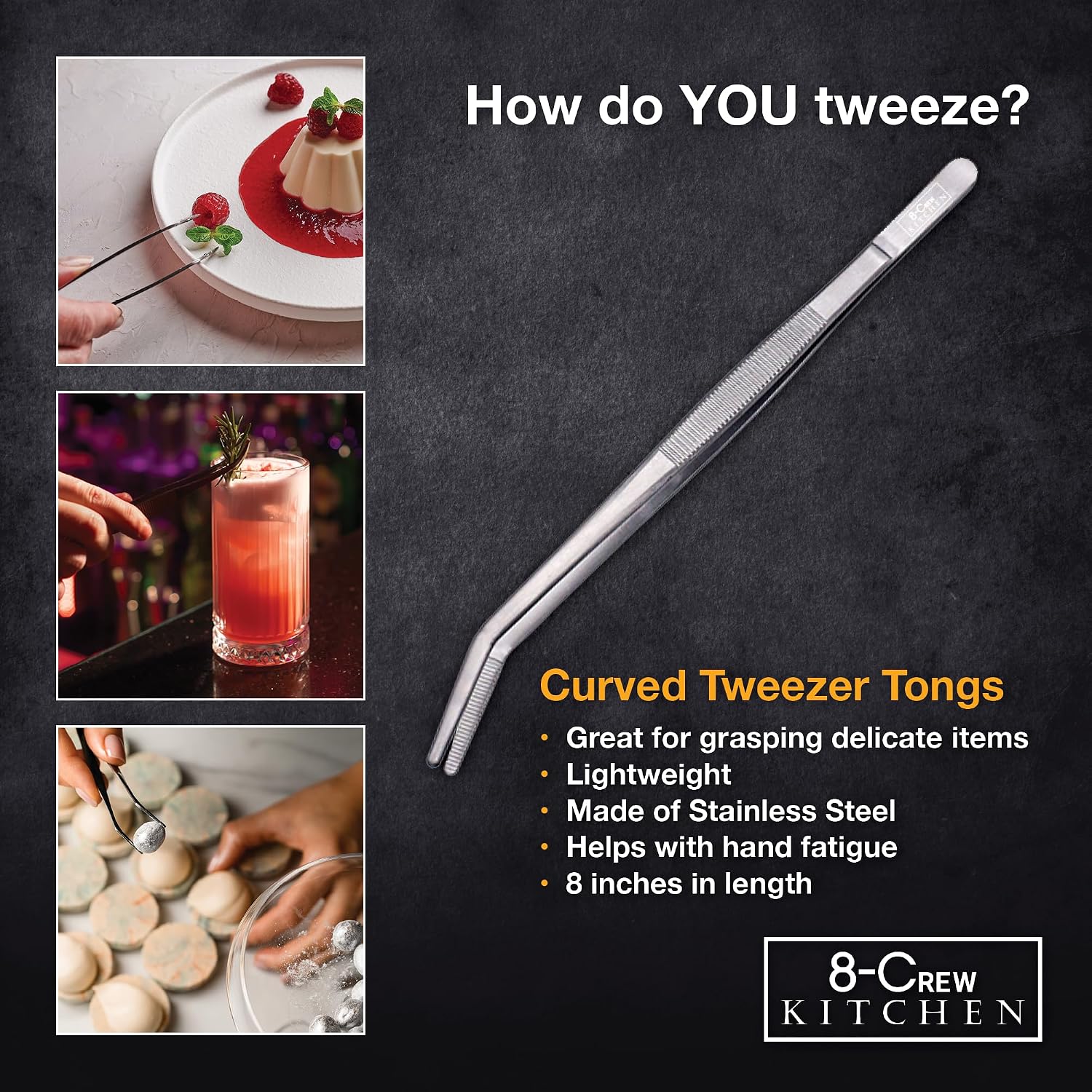 8-CREW KITCHEN Chef Tweezers - 3 Stainless Steel 8” Culinary Tweezers for Plating, Bar and Multi-Purpose with a 10” 304 S/S Tweezer for Cooking