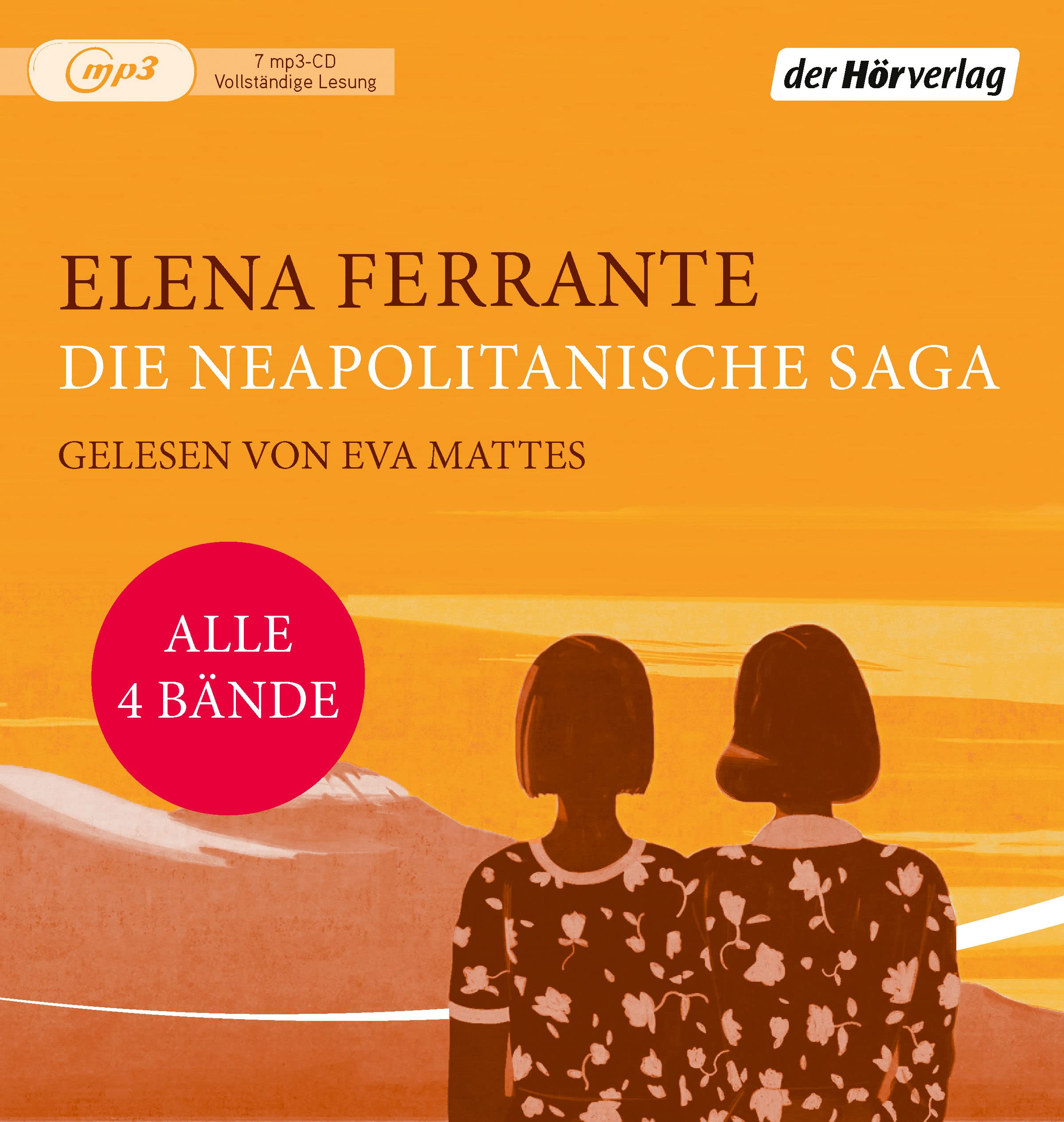 Die Neapolitanische Saga: Meine geniale Freundin - Die Geschichte eines neuen Namens - Die Geschichte der getrennten Wege - Die Geschichte des ... Neapolitanische Saga - Gesamtausgabe, Band 1)