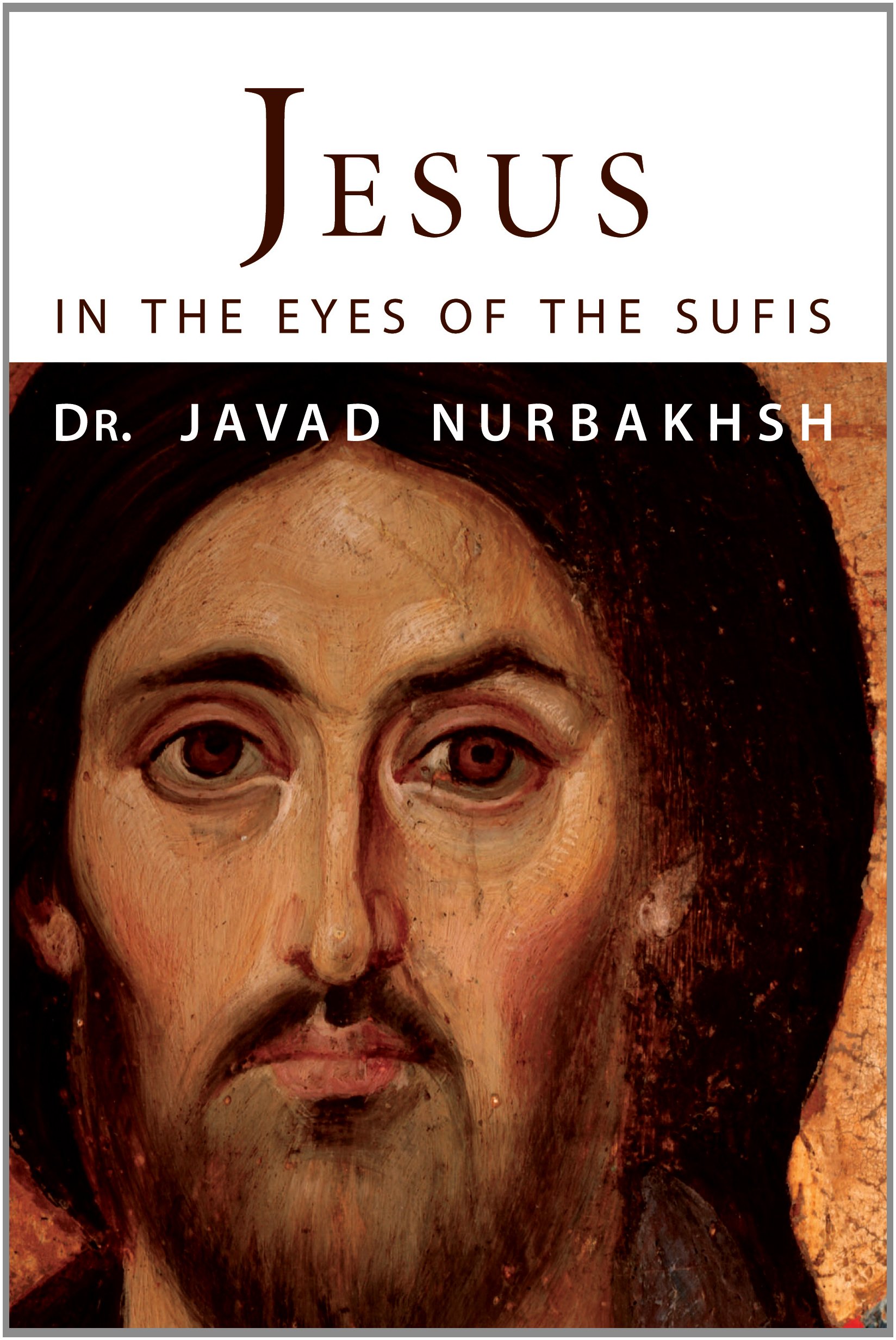 Jesus in the Eyes of The Sufis