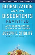 Globalization and Its Discontents Revisited: Anti-Globalization in the Era of Trump