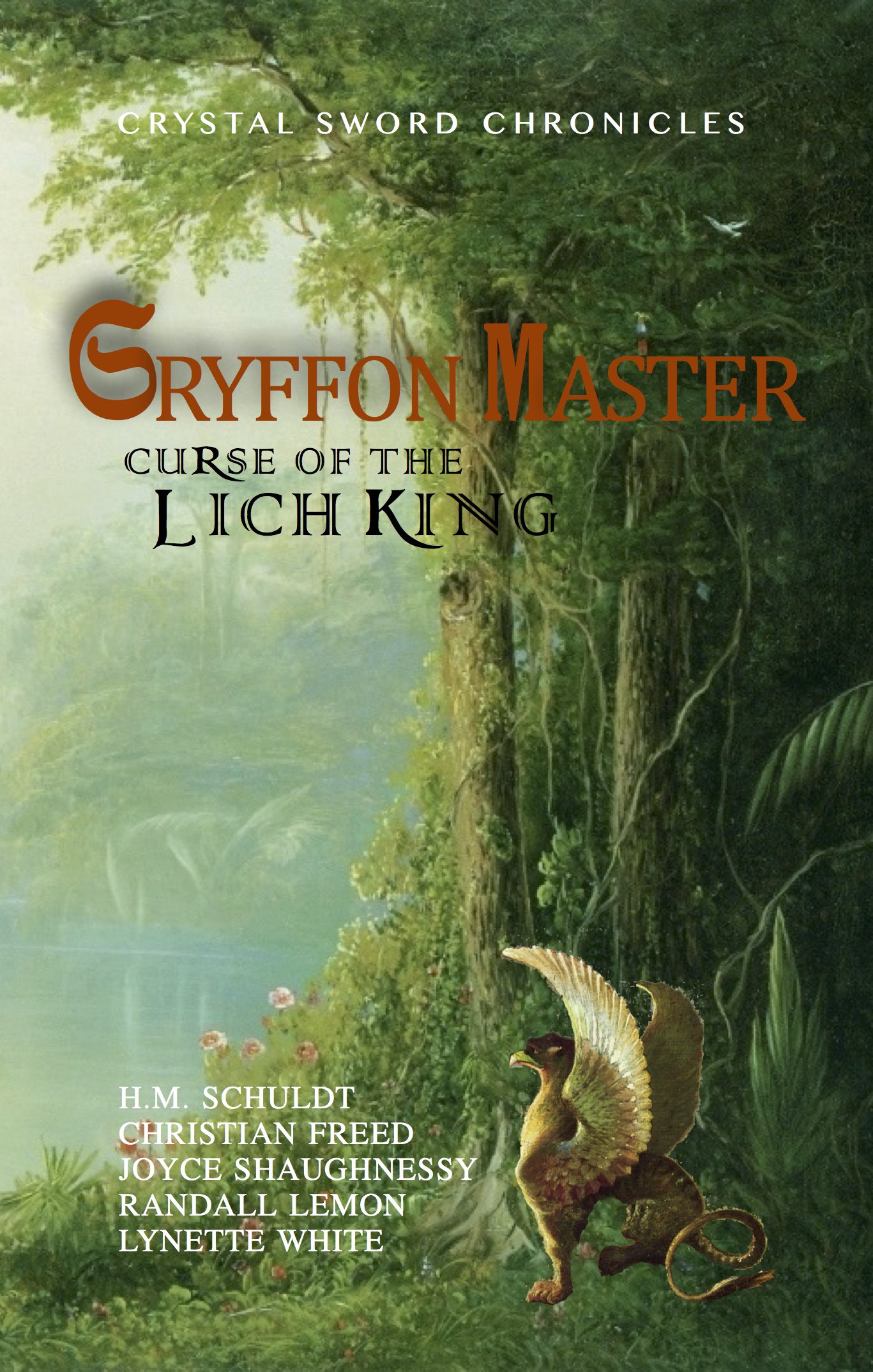 Gryffon Master: Curse of the Lich King (Crystal Sword Chronicles Book 1)