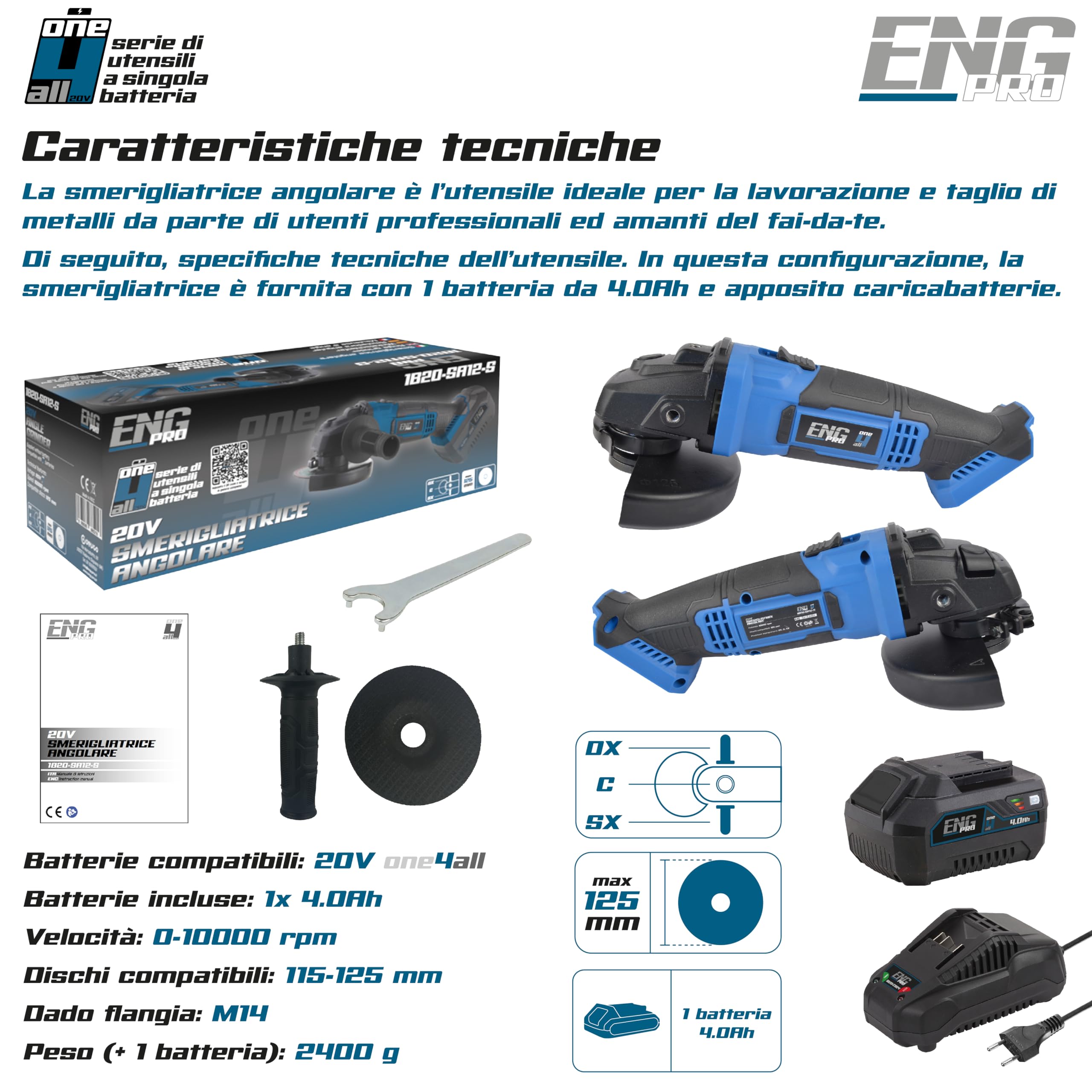 Smerigliatrice Angolare 125 mm - Linea Professionale a Batteria ONE4ALL 20V – 10000 rpm, Disco da Taglio Incluso, 1 Batteria 4.0Ah e Caricabatteria - ENG PRO