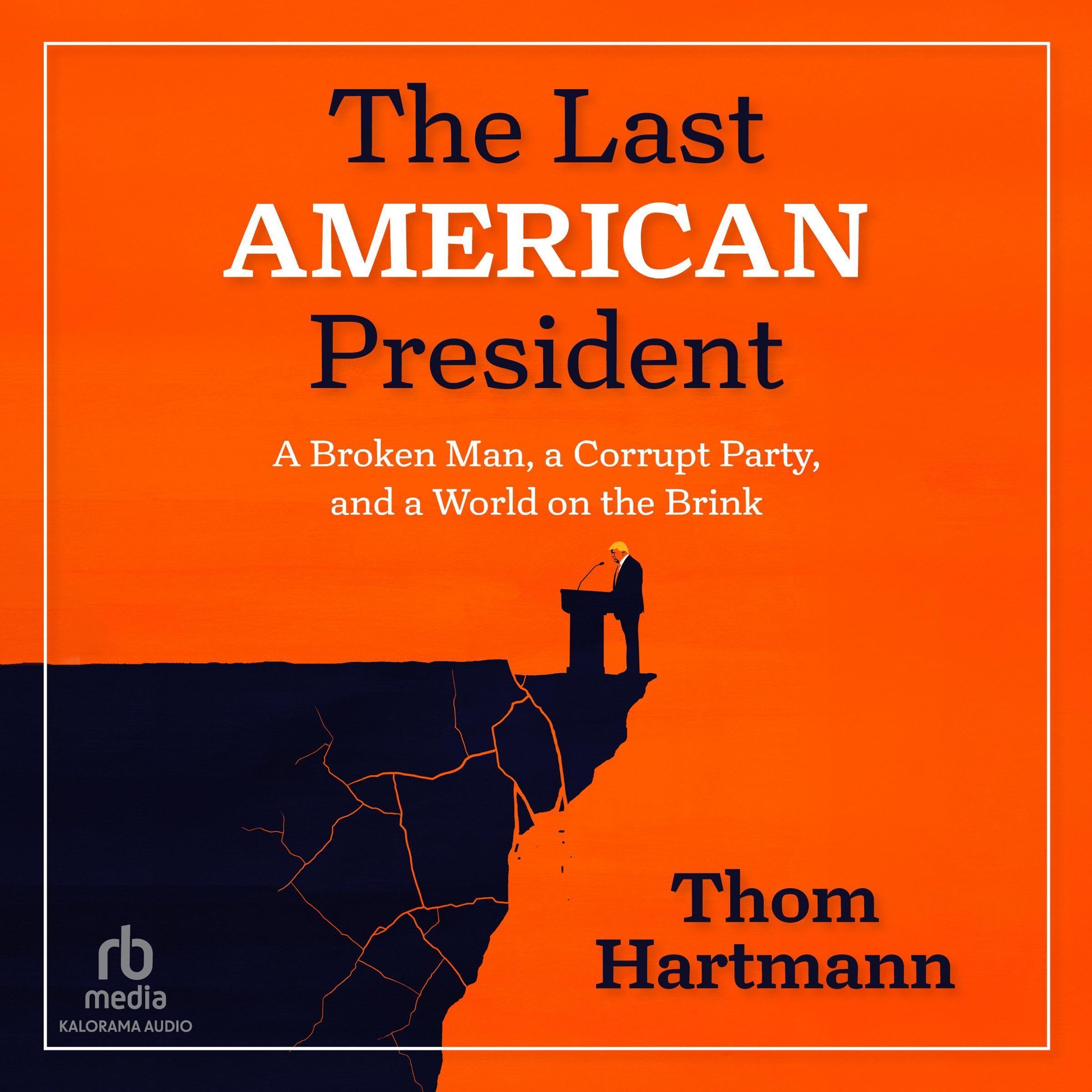 Cover art for The Last American President
